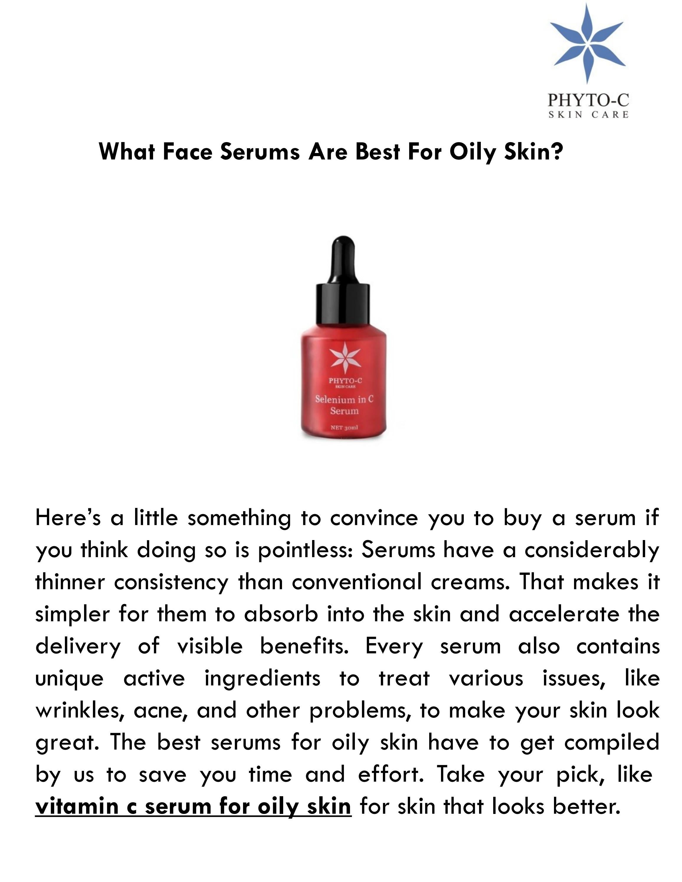 What Face Serums Are Best For Oily Skin? by PhytoC Skin Care Issuu