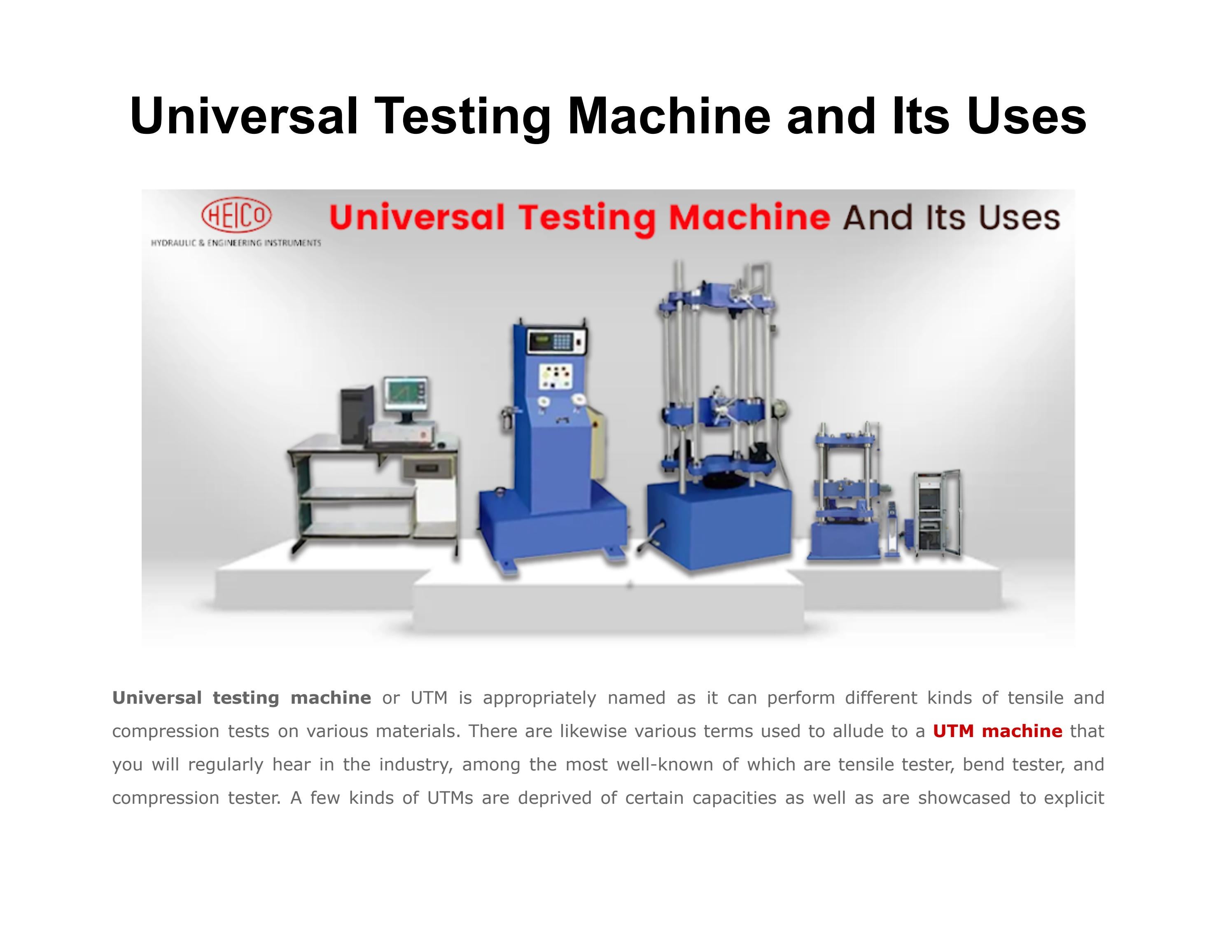 Universal Testing Machine and Its Uses by HYDRAULIC & ENGINEERING