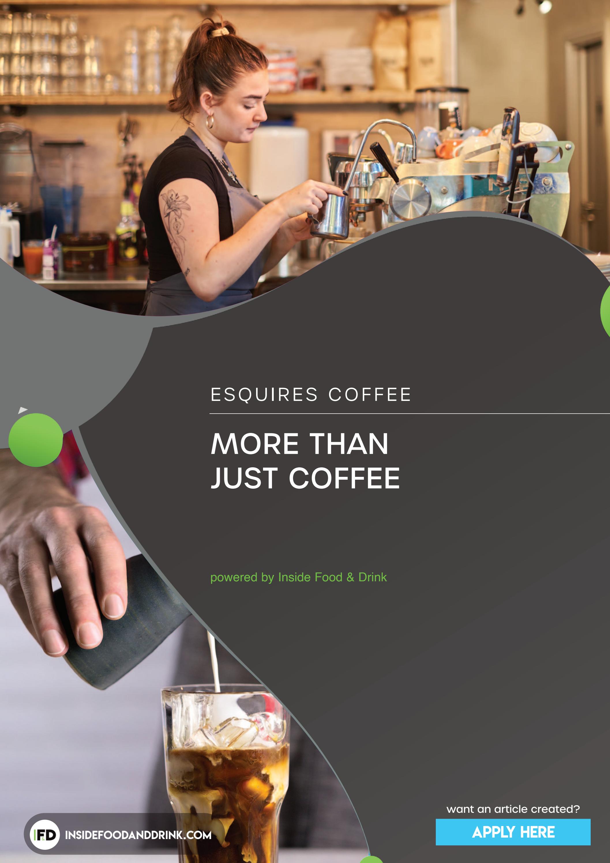 Esquires Coffee by ProactivePublications Issuu