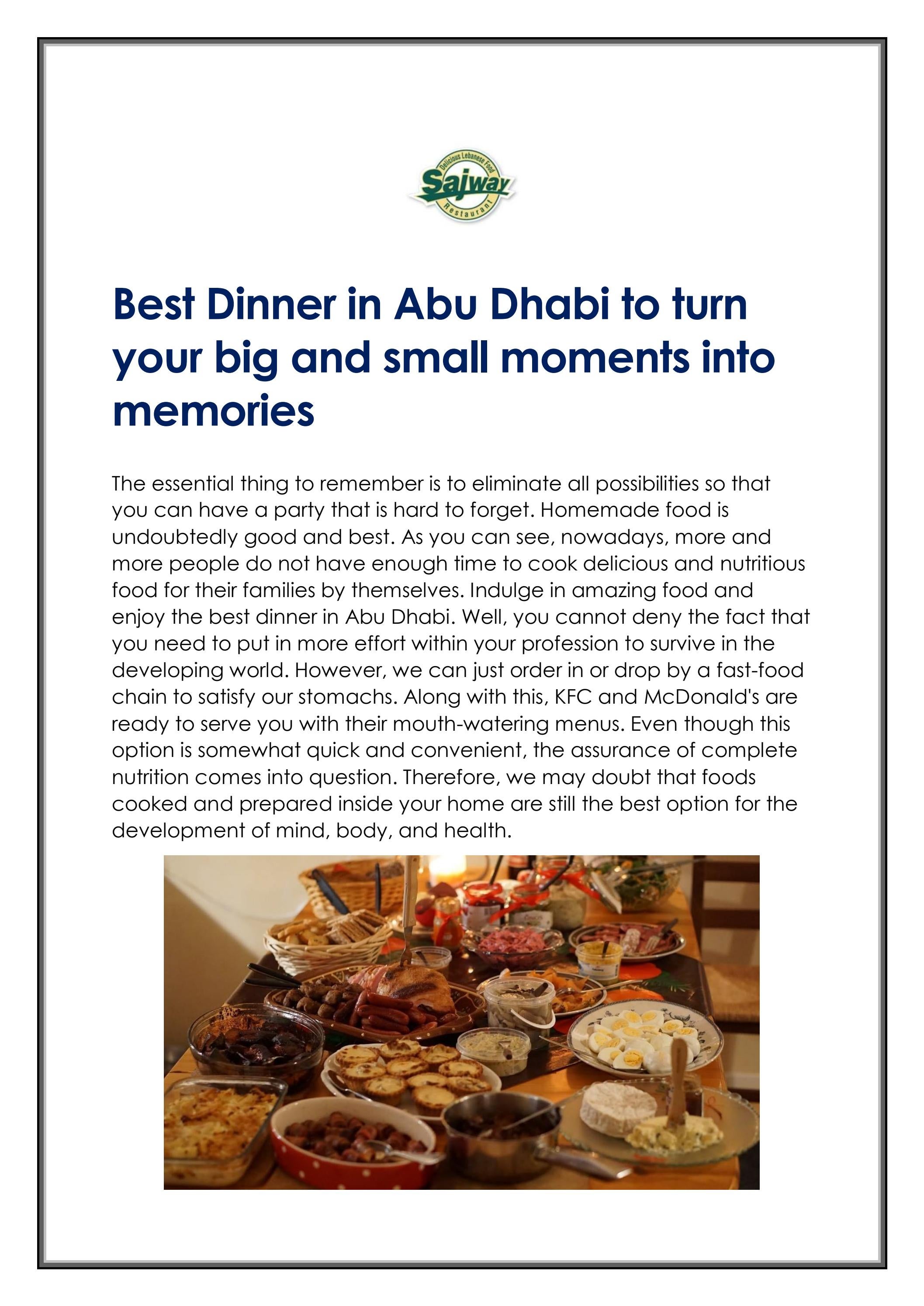 Best Dinner in Abu Dhabi to turn your big and smal