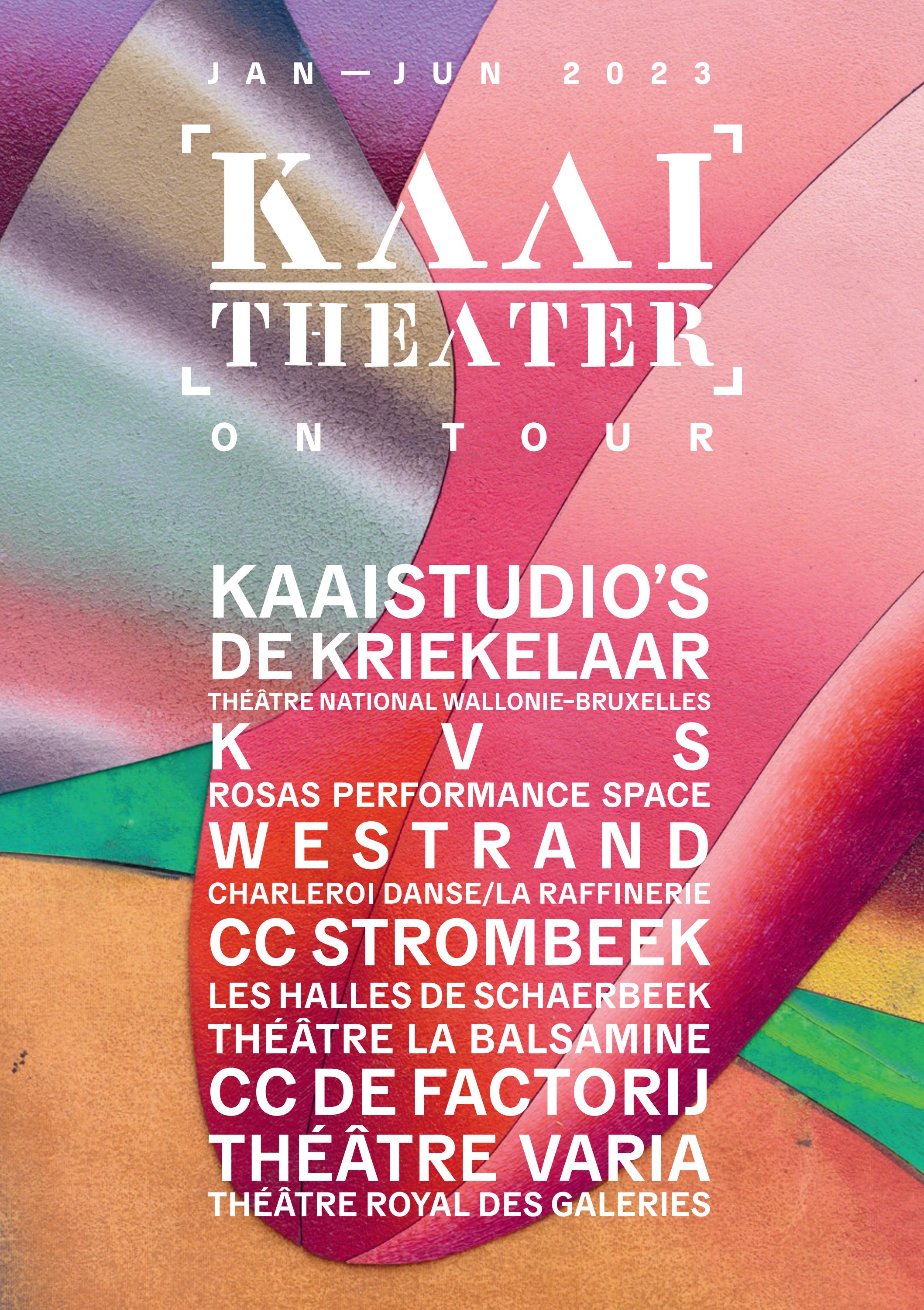 Kaaitheater 2223 brochure 2 by Kaaitheater Issuu