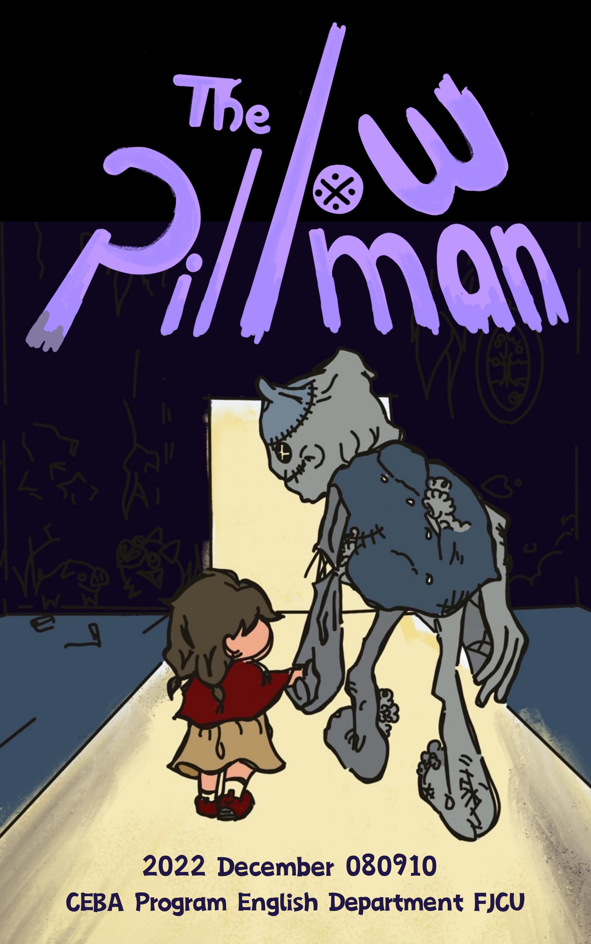 The Pillowman by 蔡妗 Issuu