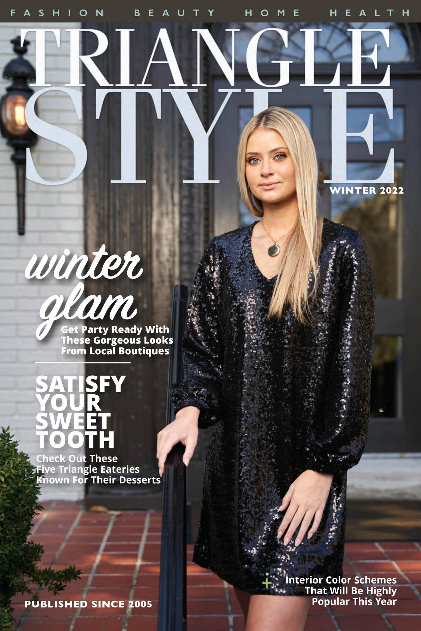 Triangle Magazine Triangle Style Magazine - Winter 2022 by Triangle Style Magazine - Issuu
