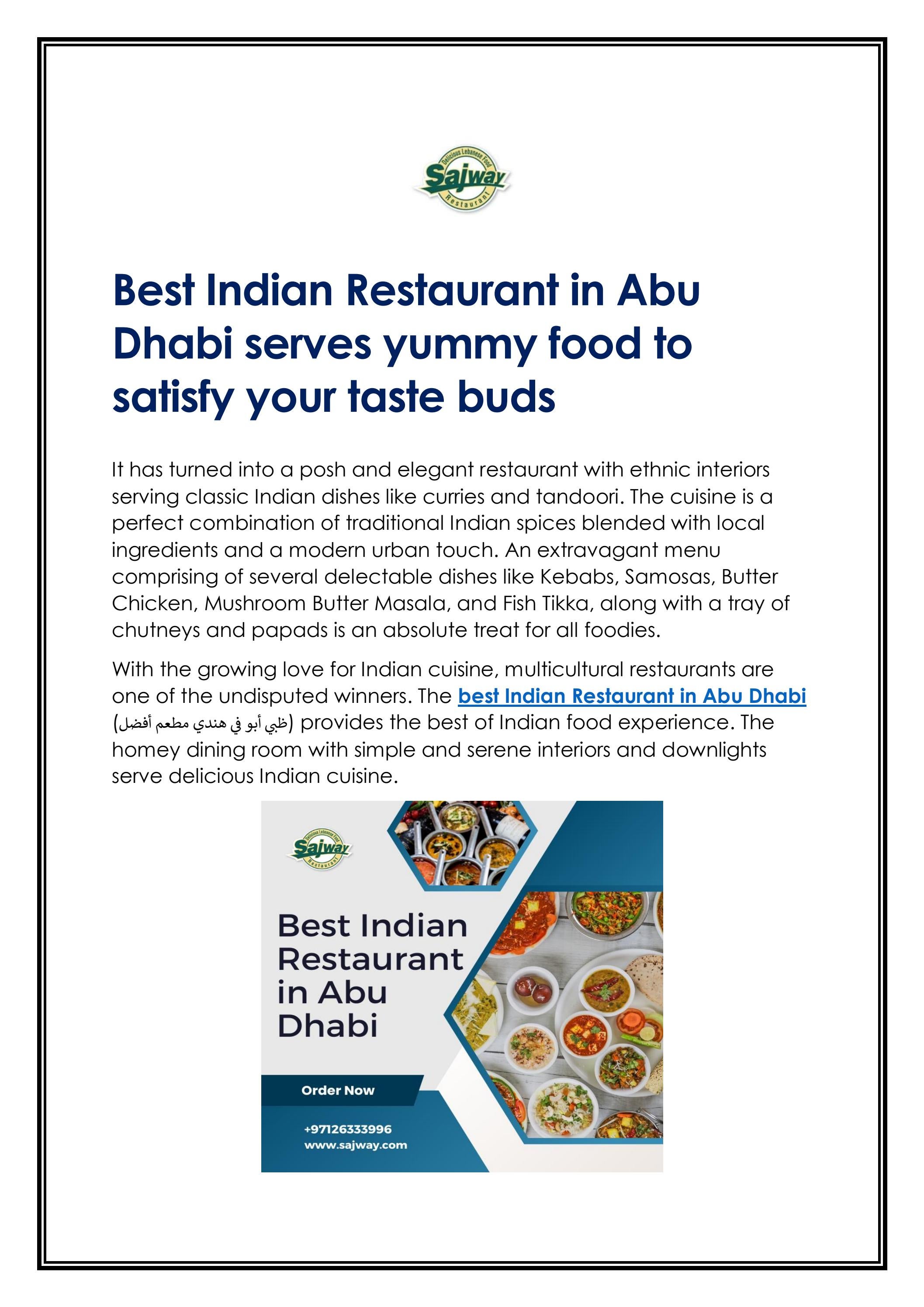 Best Indian Restaurant in Abu Dhabi serves yummy f