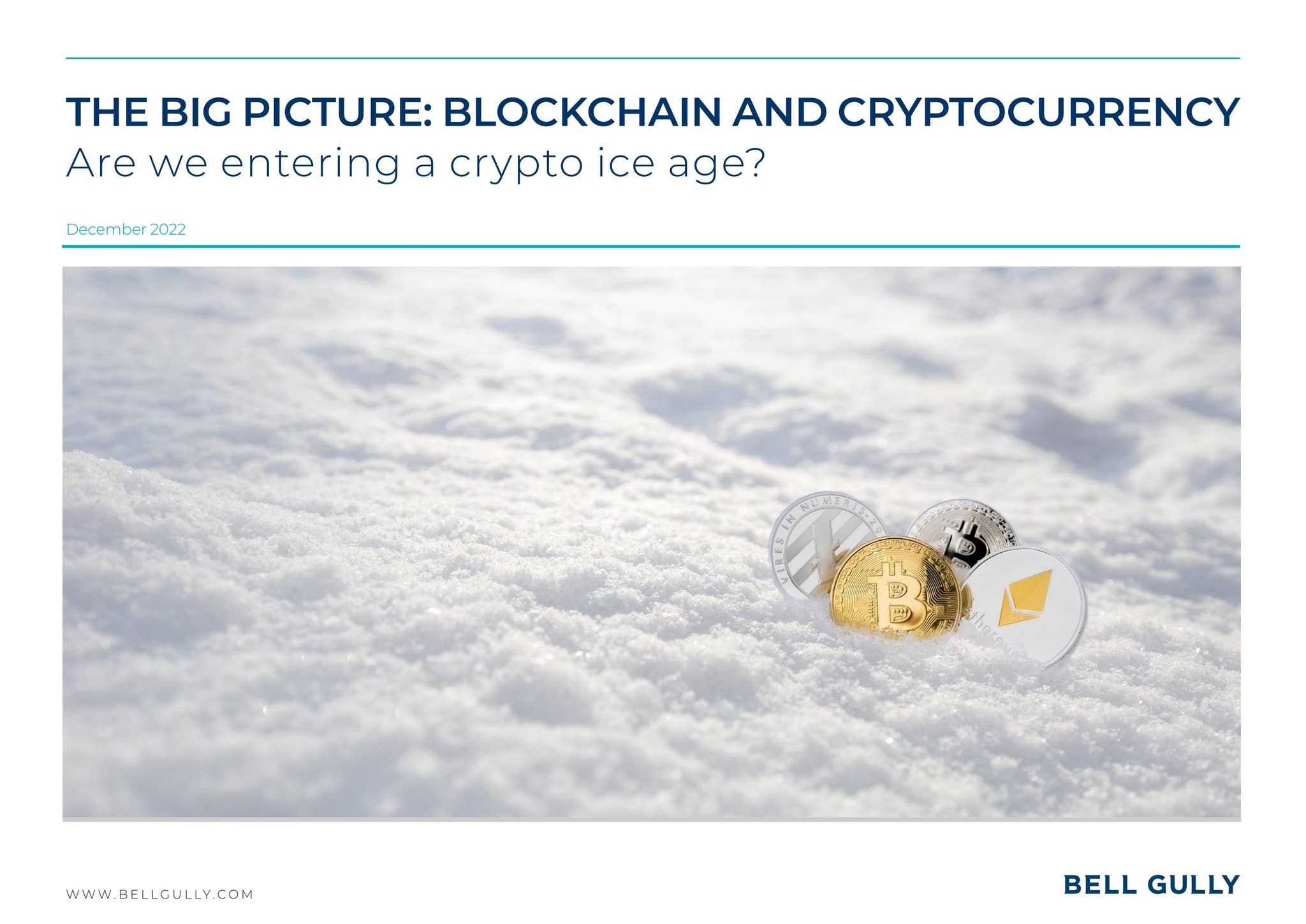 The Big Picture: Blockchain and Cryptocurrency by bell-gully - Issuu