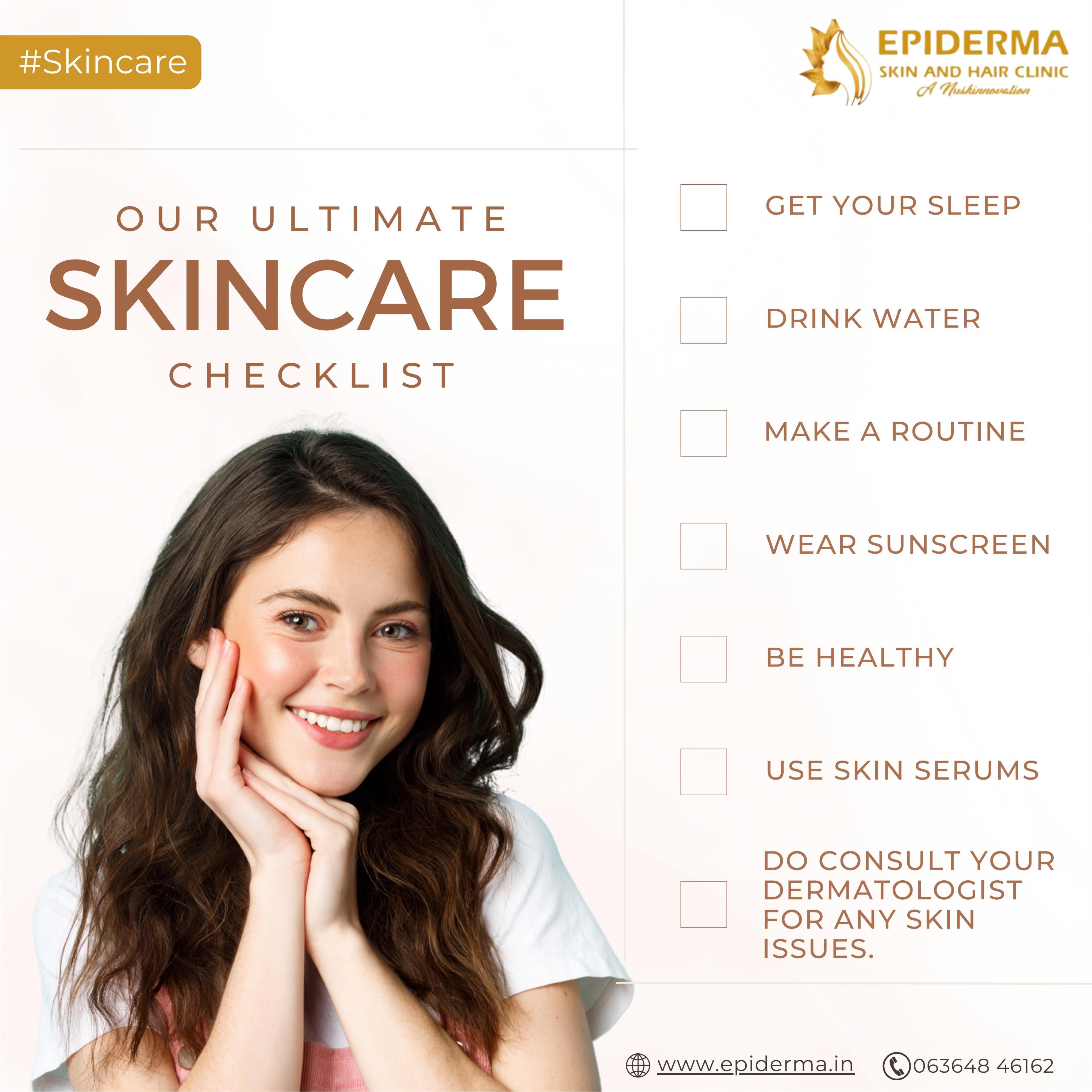 Our ultimate skincare checklist Best Skin Clinic in Jayanagar