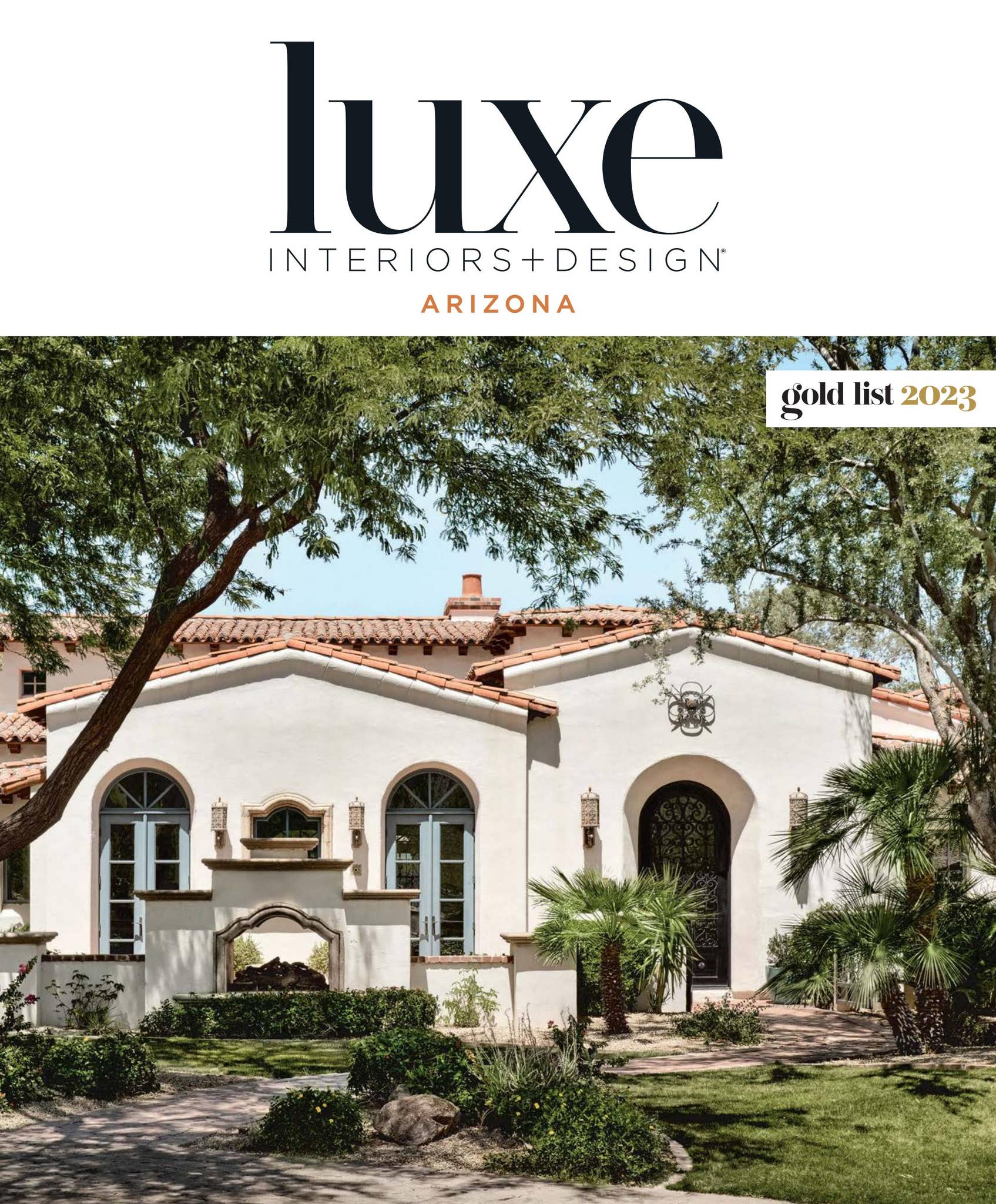 Luxe Magazine - January/February 2023 Arizona by Luxe Interiors ...