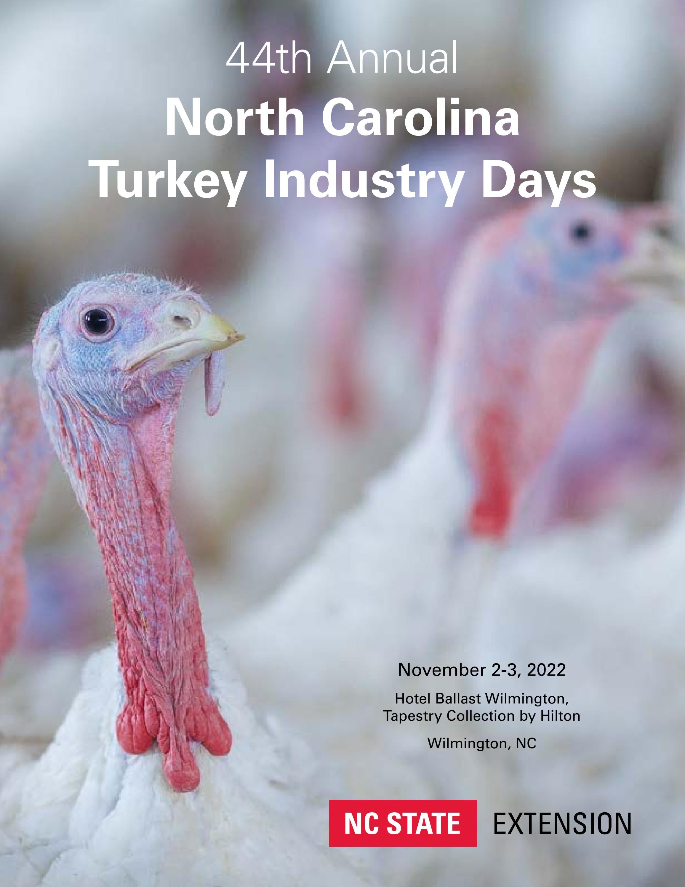 44th Annual N.C. Turkey Industry Days by NC State College of