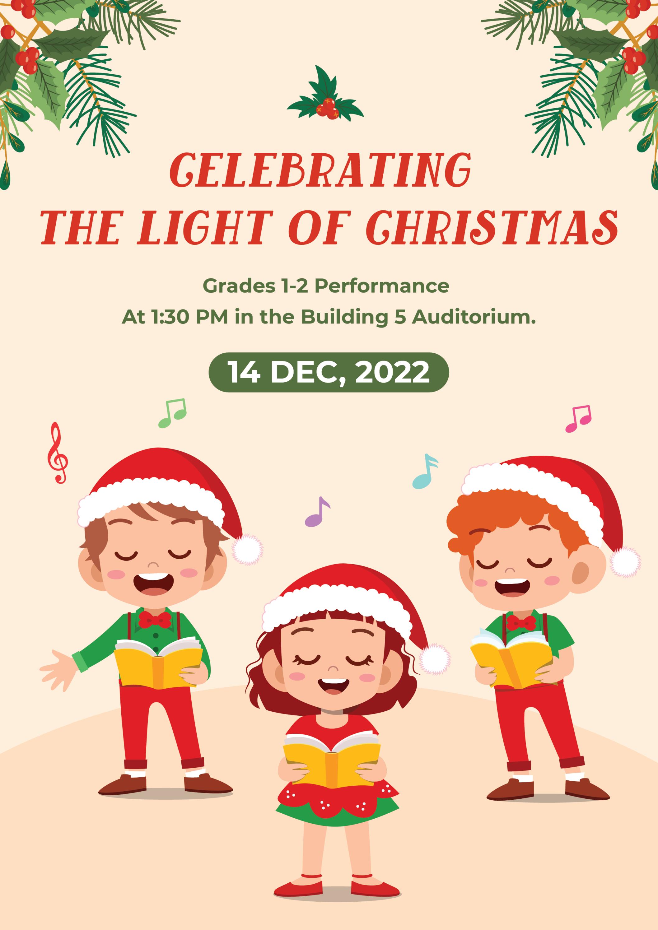 ICSN Celebrating The Light Of Christmas Grades 12 Program by ICSN