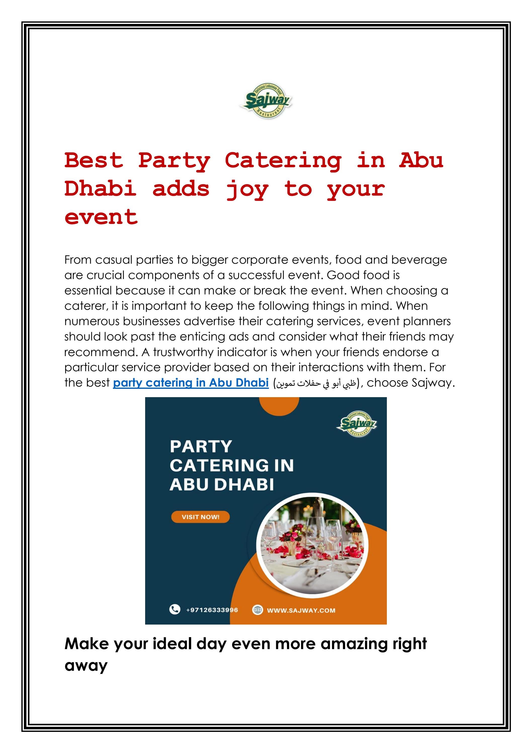 Best Party Catering in Abu Dhabi adds joy to your 