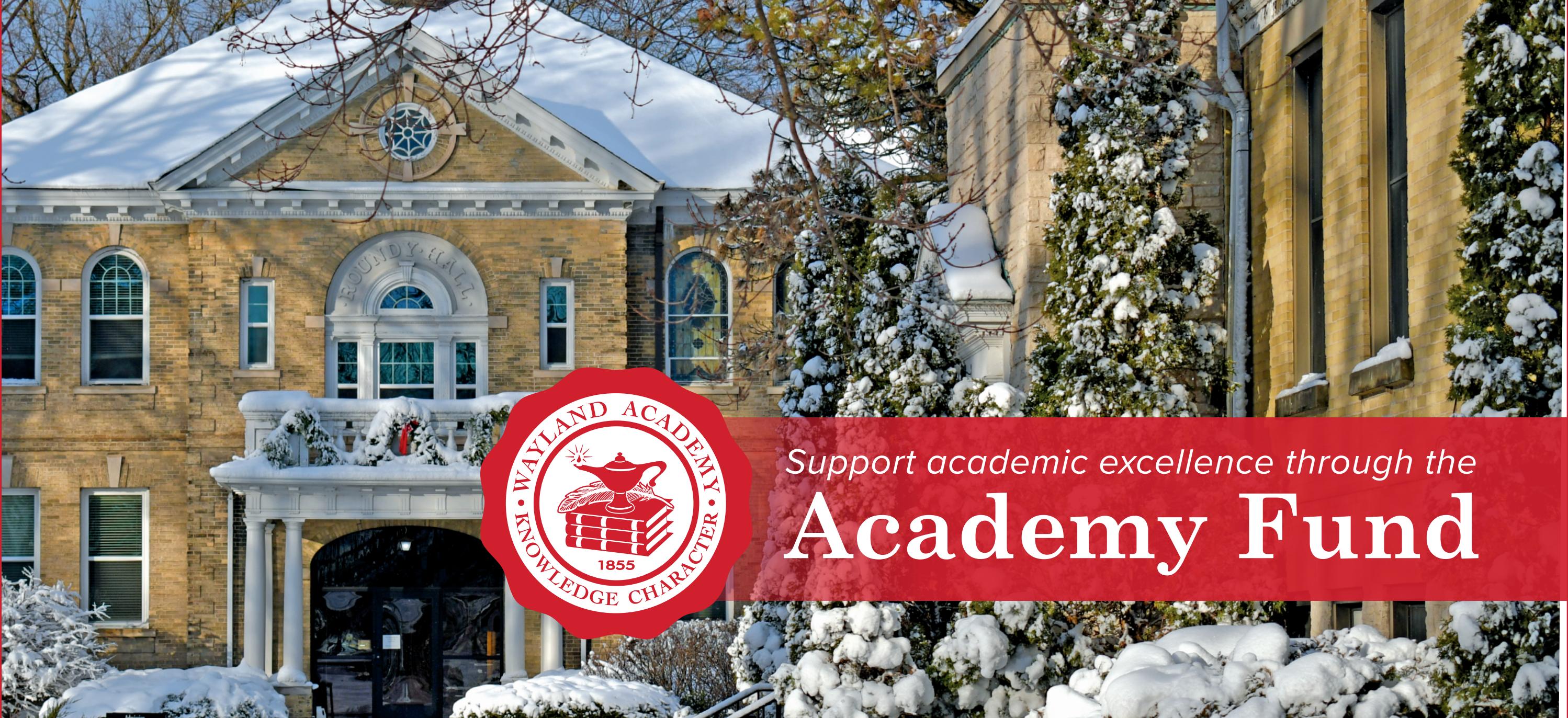 The Academy Fund—Wayland Academy by Wayland Academy Issuu