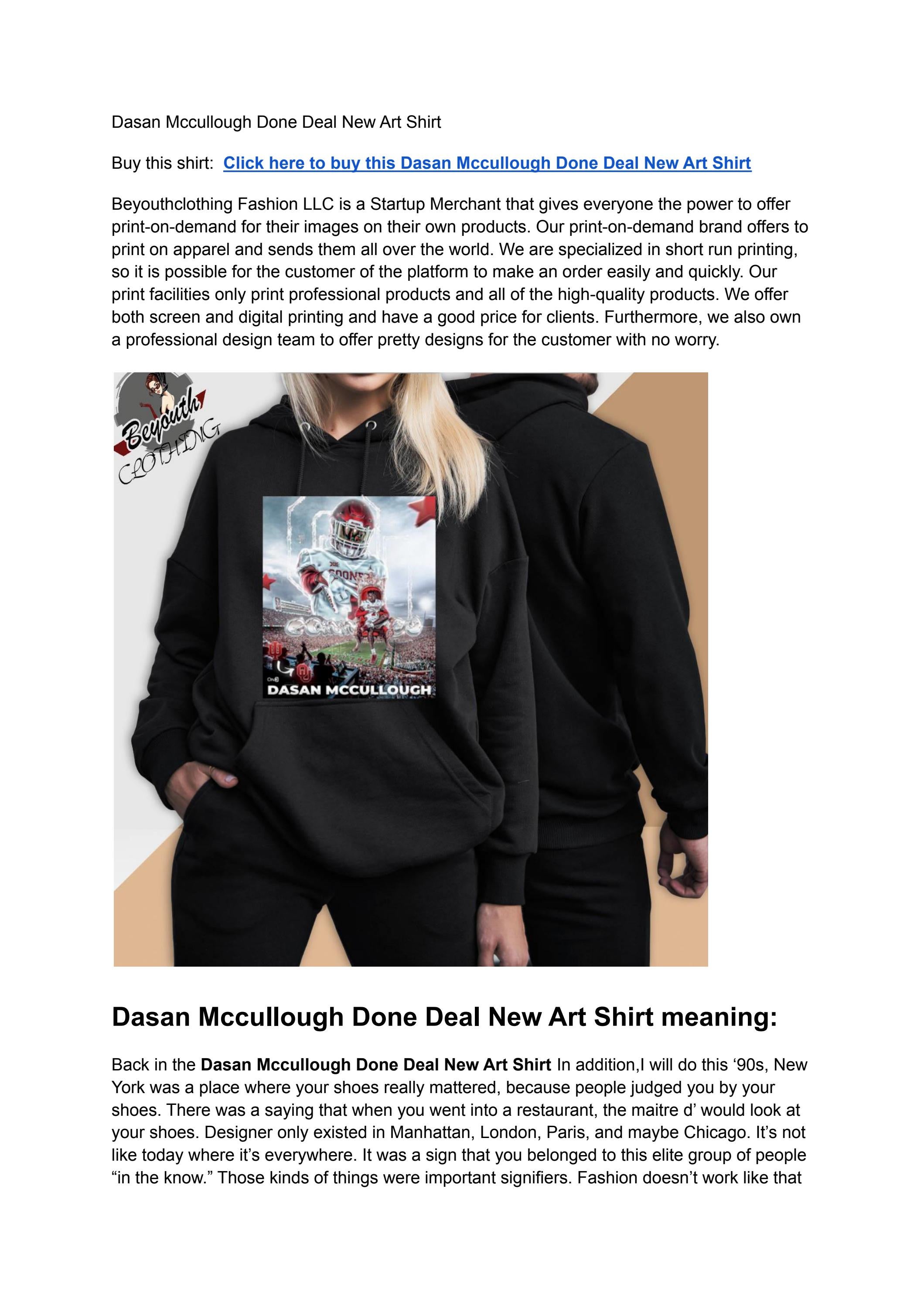 Dasan Mccullough Done Deal New Art Shirt by Be youth Issuu