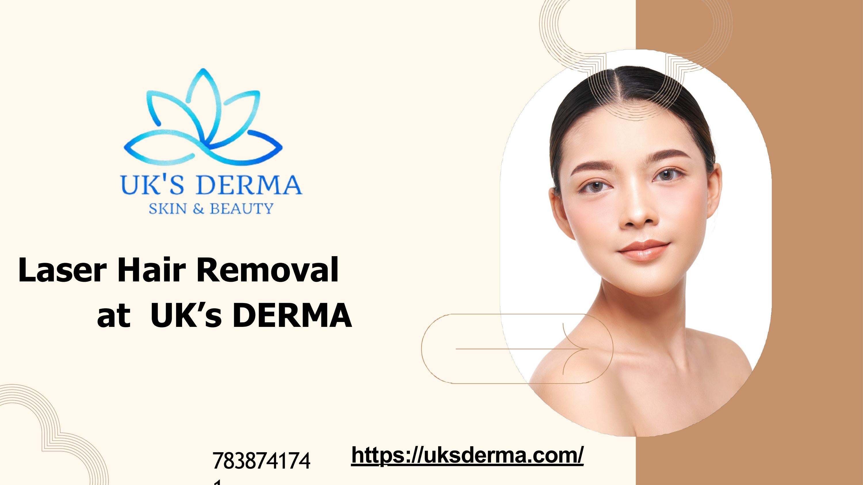 Laser Hair Removal Cost In Delhi by uks derma Issuu