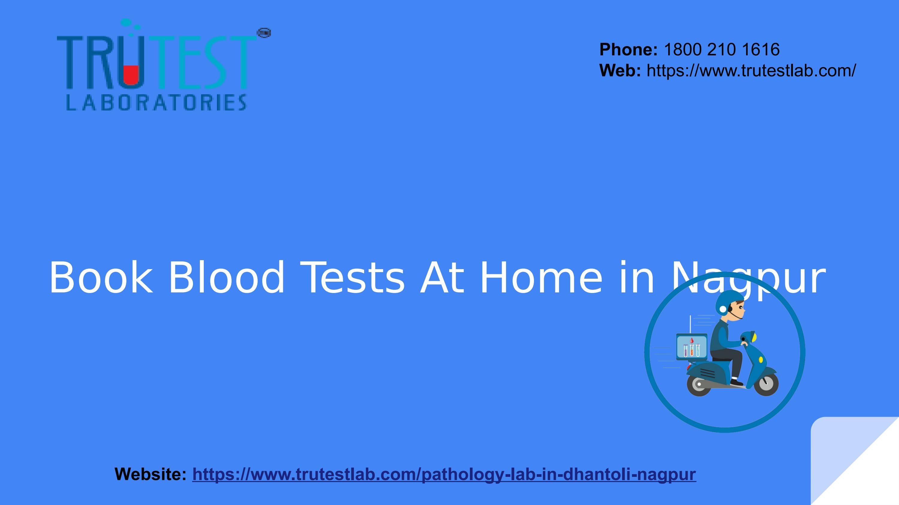 Book Blood Tests At Home in Nagpur by manipaltrutest Issuu