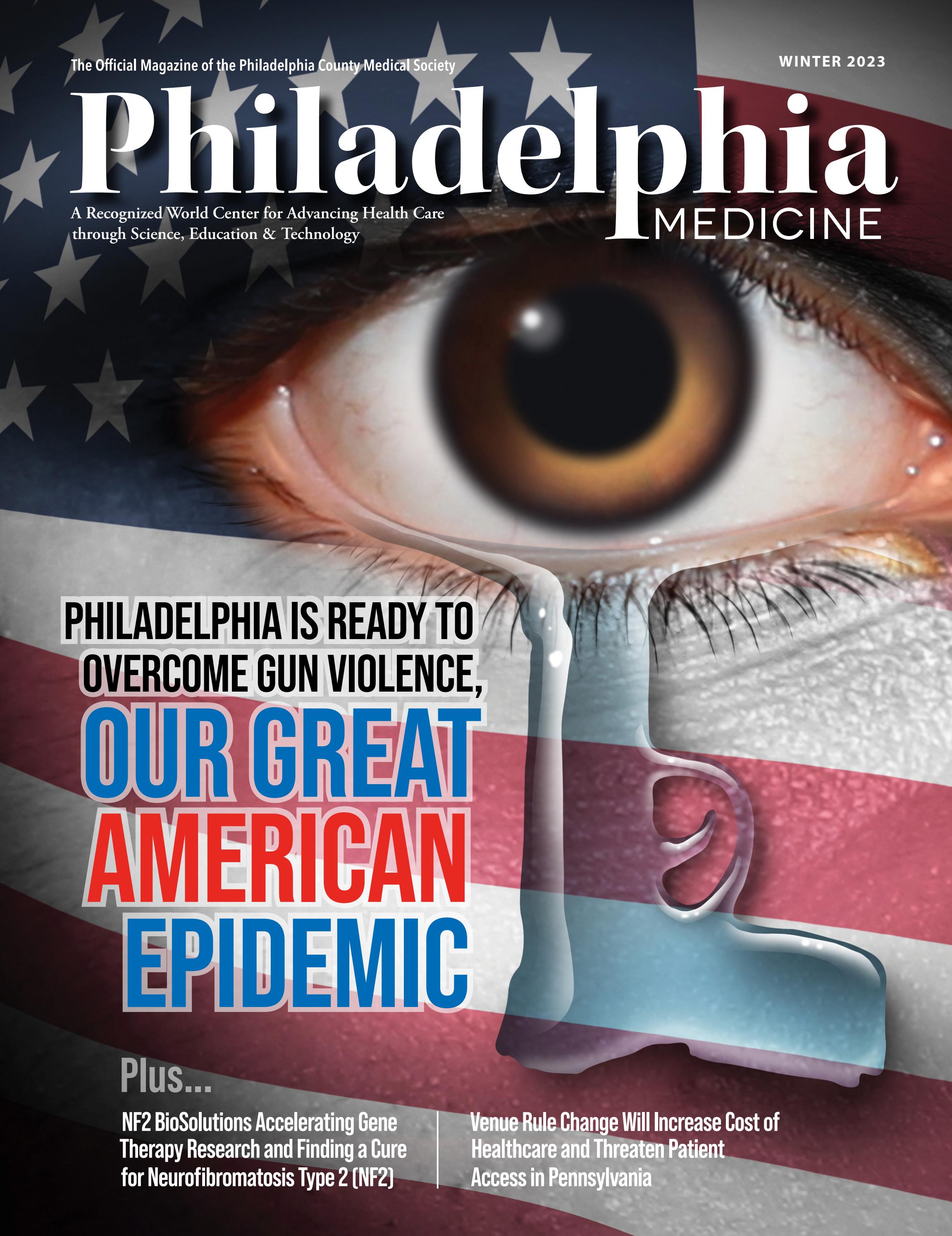Philadelphia Medicine Winter 2023 by Hoffmann Publishing Group - Issuu