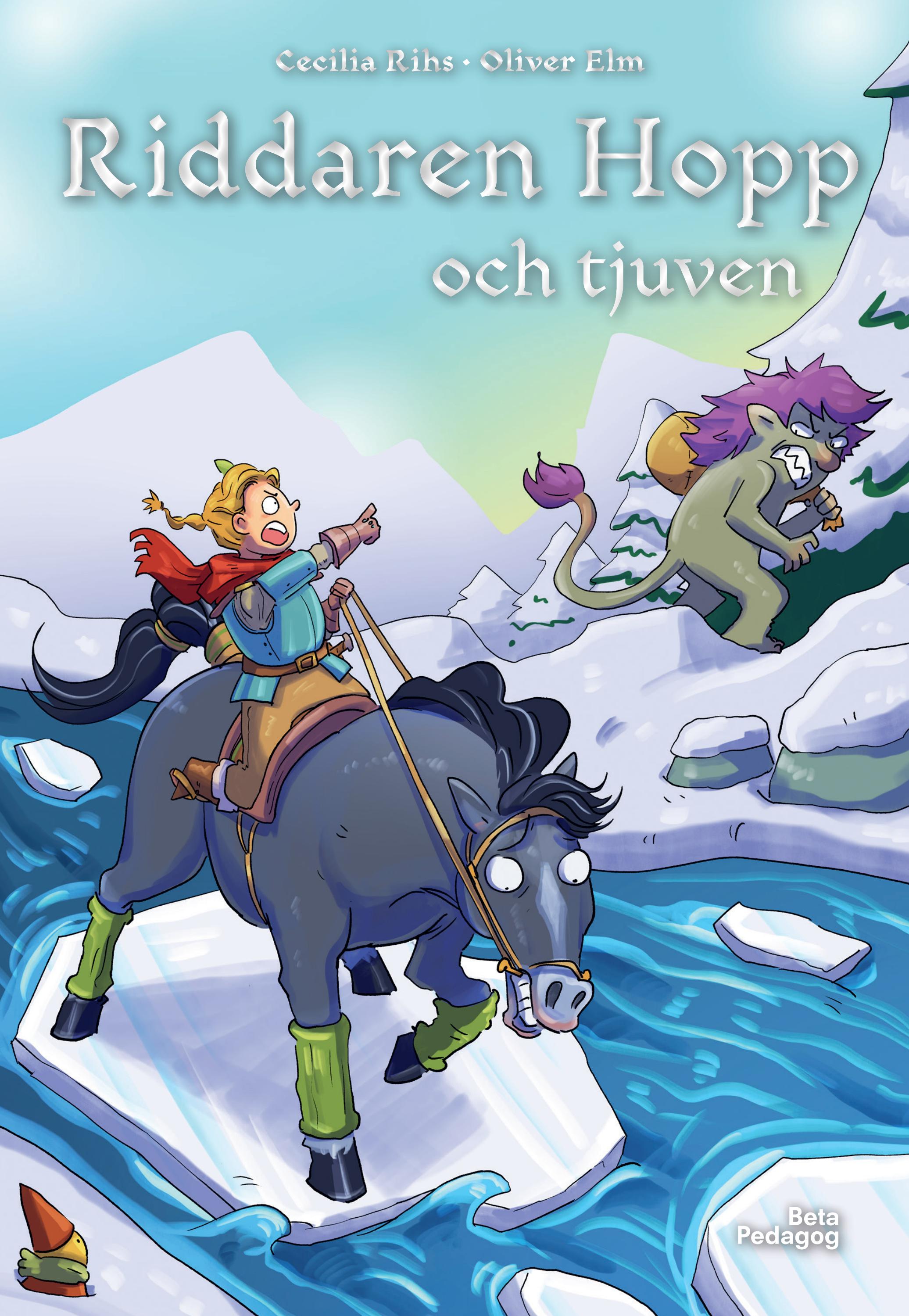 1643 Riddaren Hopp och tjuven by Beta Pedagog - Issuu