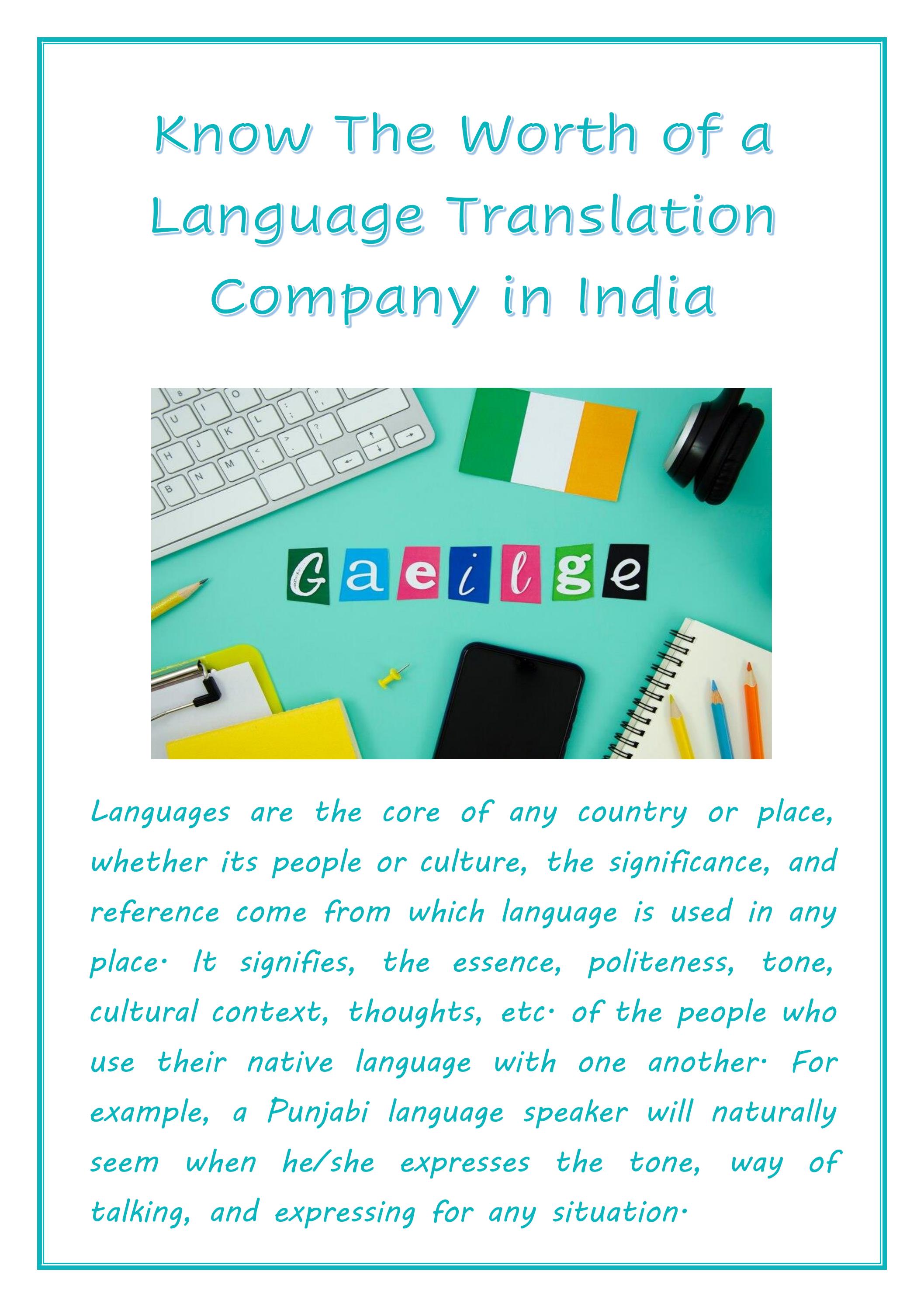 Know the worth of a Language Translation Company in India by
