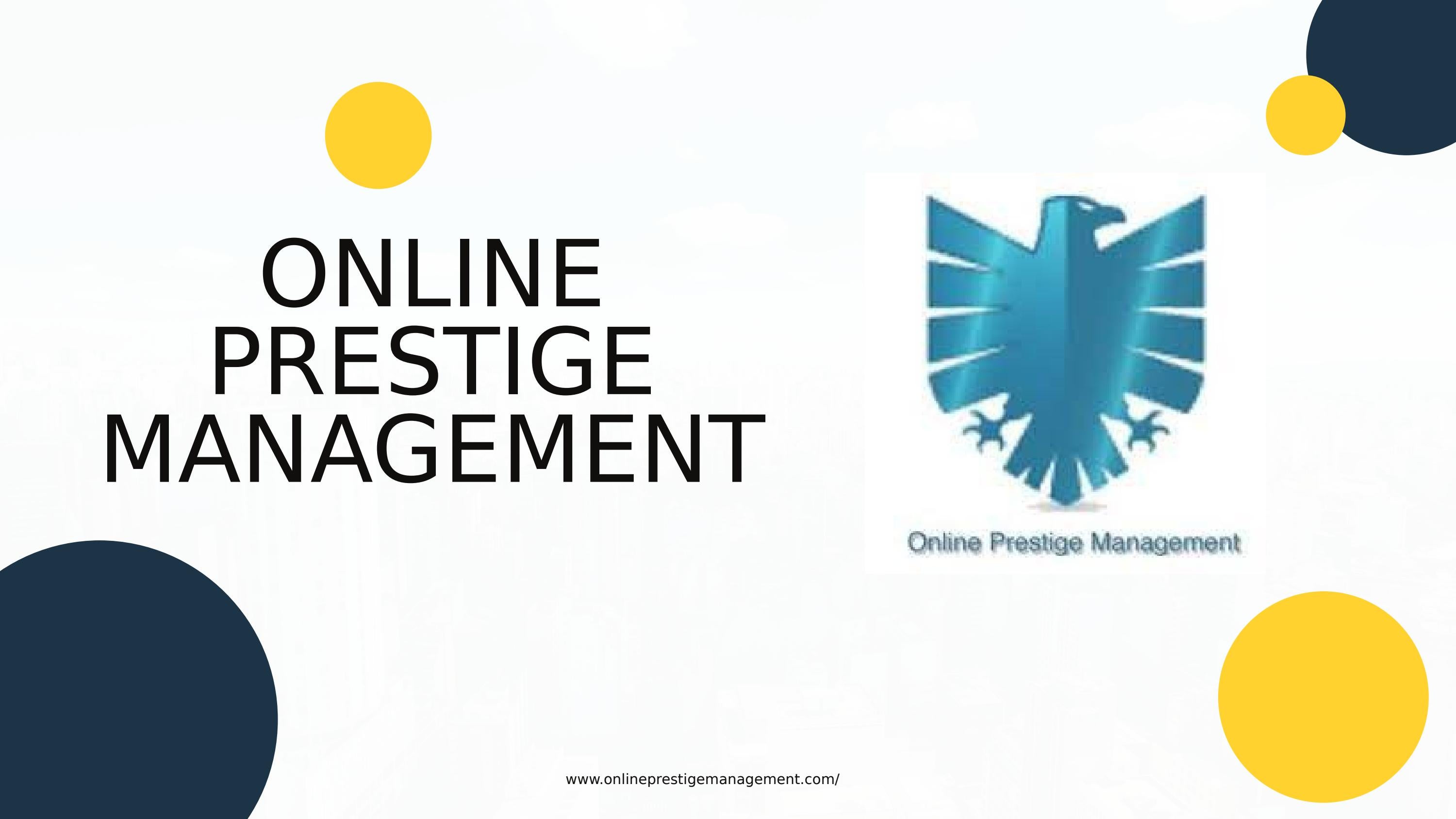 Criteria For Choosing The Best Marketing Agency by Online Prestige Management Issuu