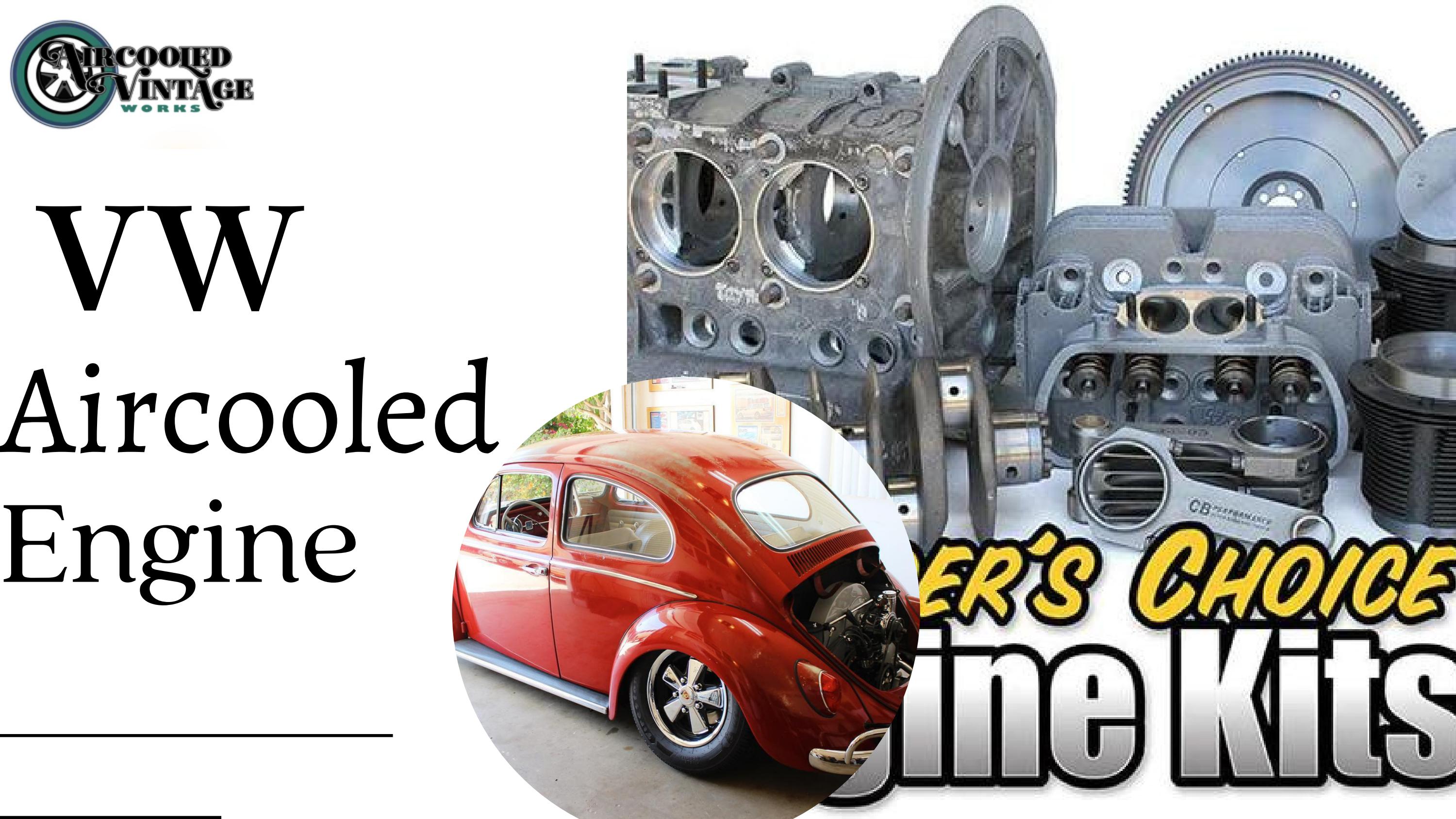Buy VW Aircooled Engine at Reasonable Price by aircooledvintageworksca