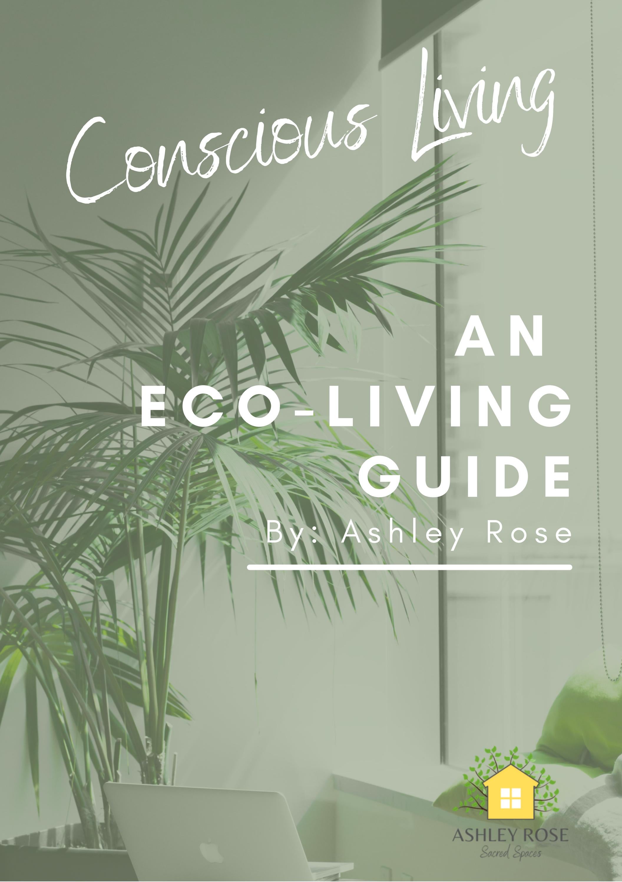 ECO LIVING GUIDE by ashleyrosesacredspaces - Issuu