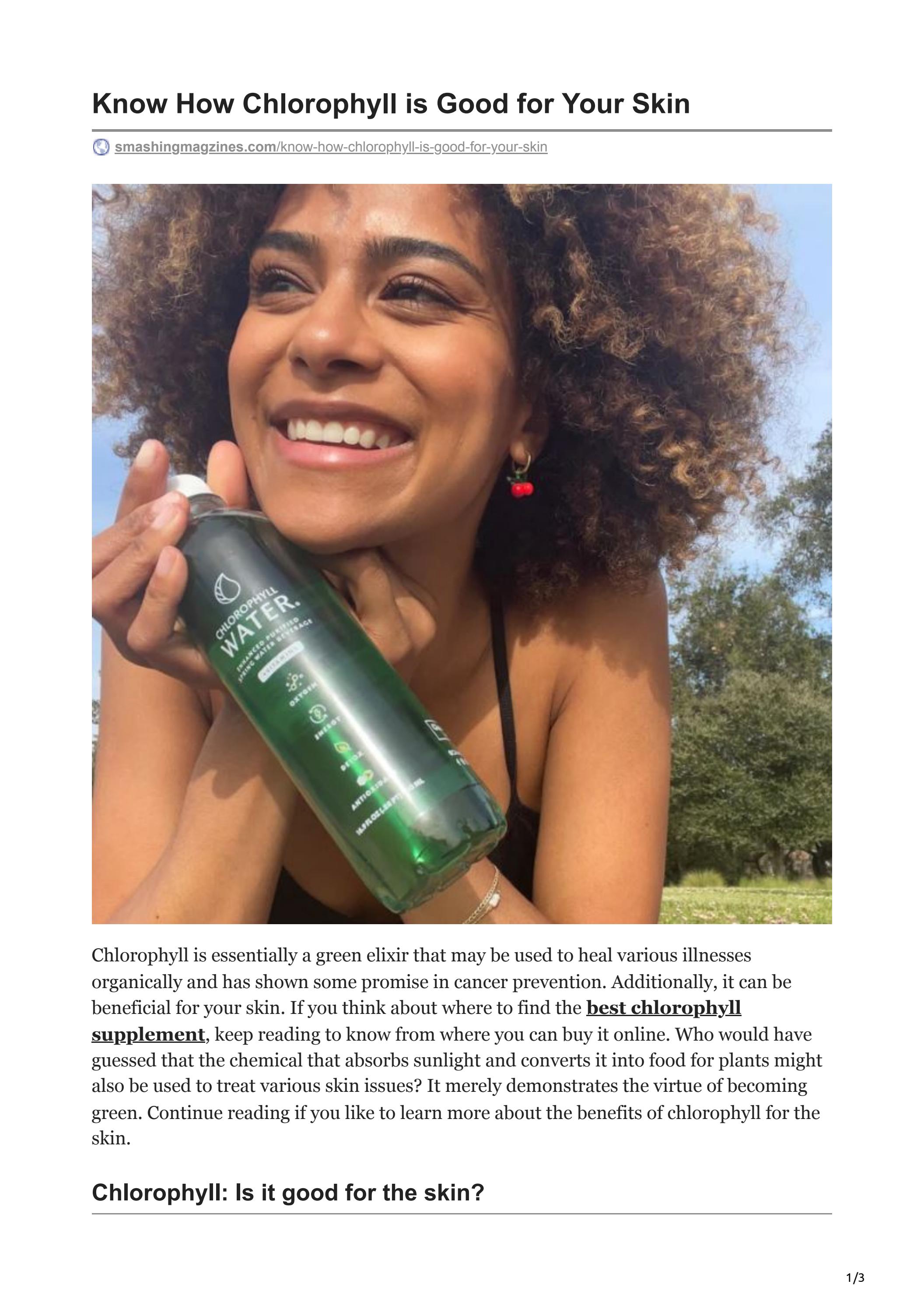 Know How Chlorophyll is Good for Your Skin by Chlorophyll Water Issuu