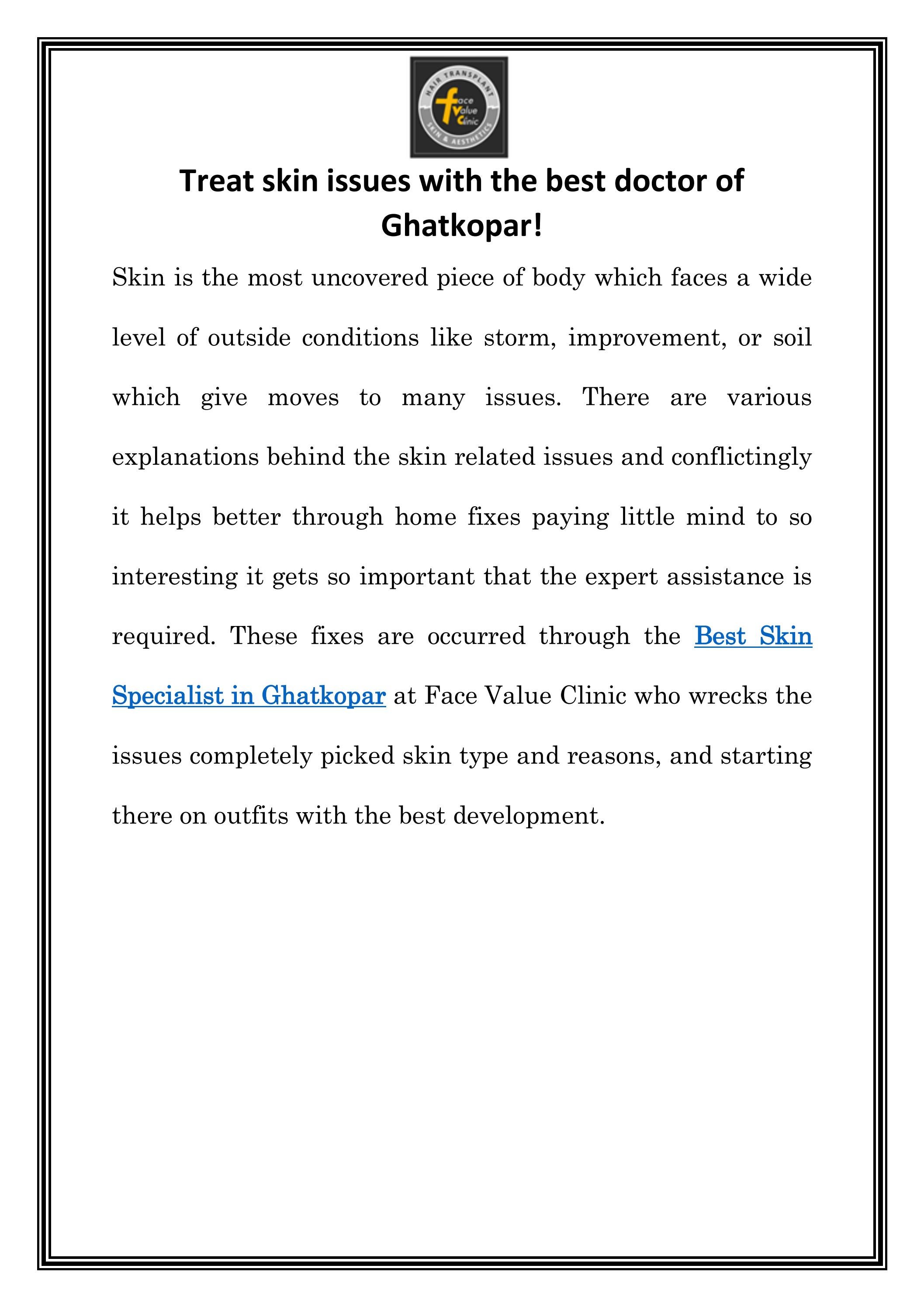 Treat skin issues with the best doctor of Ghatkopar! by DR Komal Jani