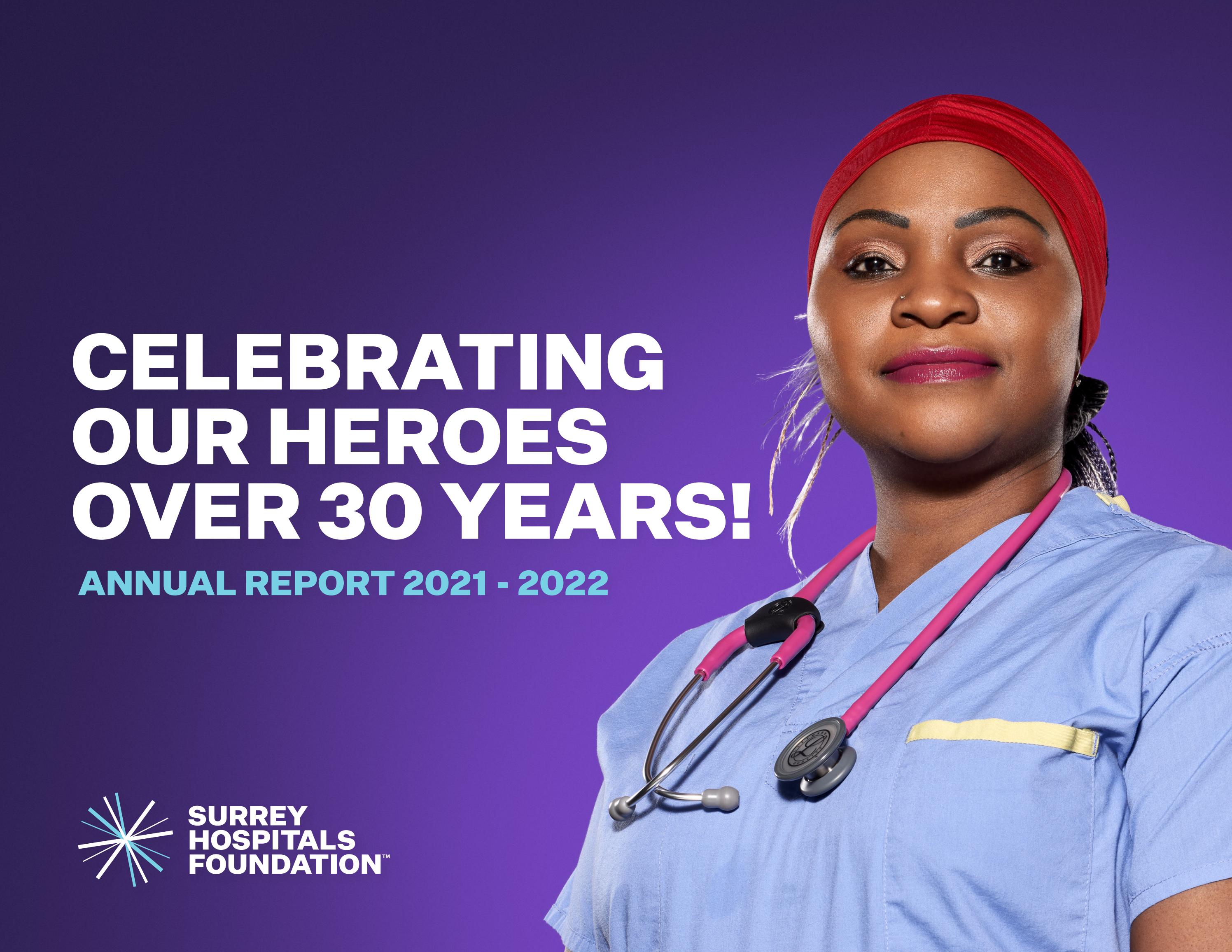 Surrey Hospitals Foundation Annual Report 20212022 by