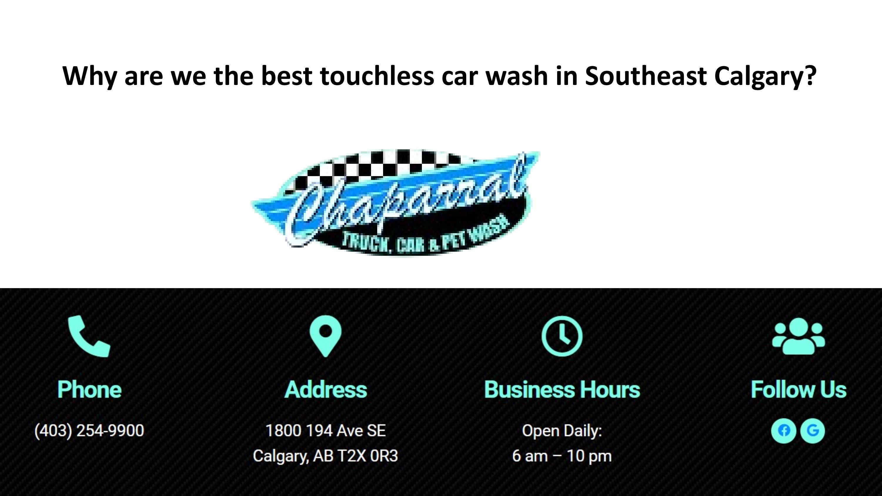 Why are we the best touchless car wash in Southeast Calgary? by