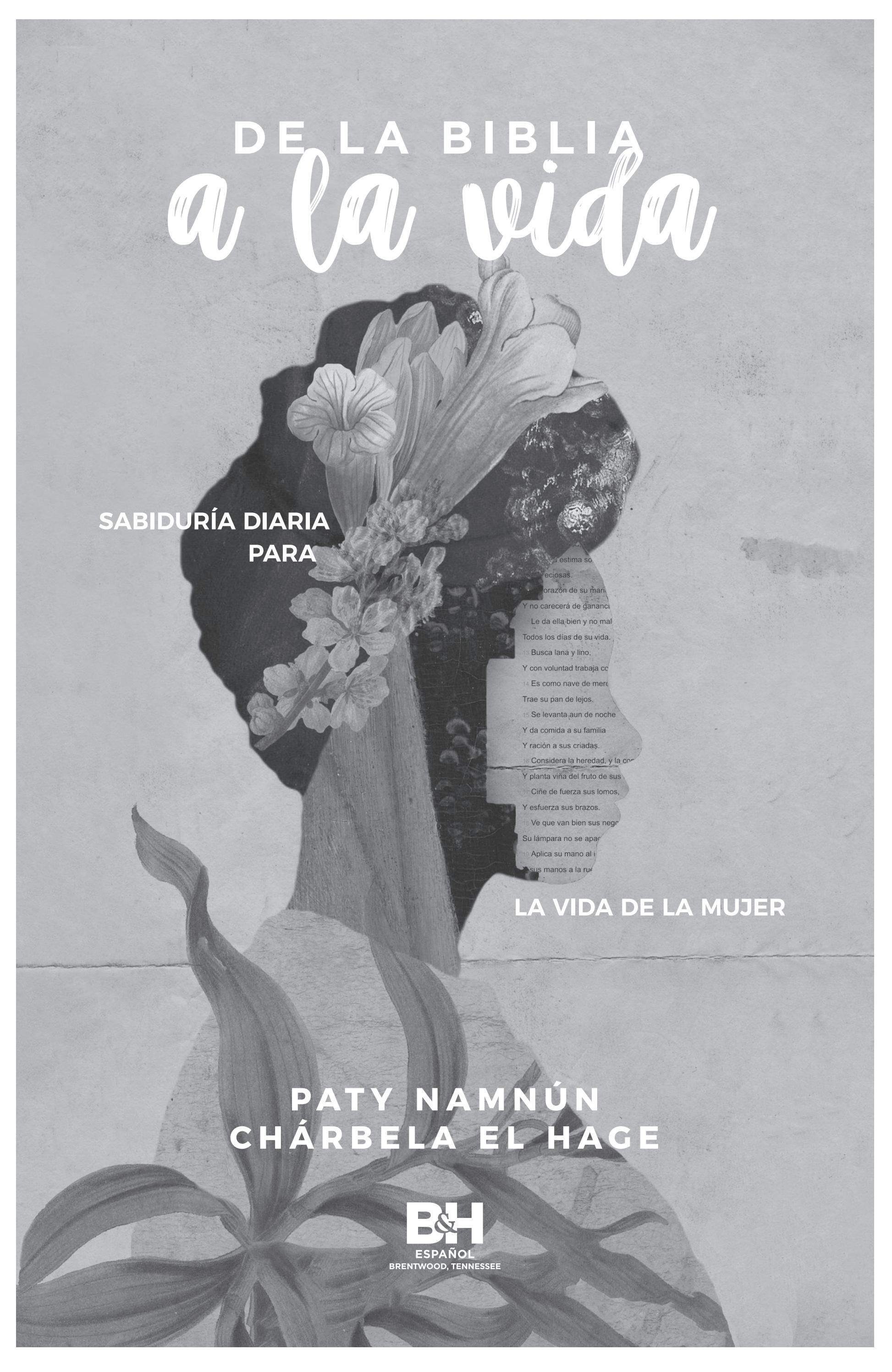 De la Biblia a la vida (muestra) by lifeway-espanol - Issuu