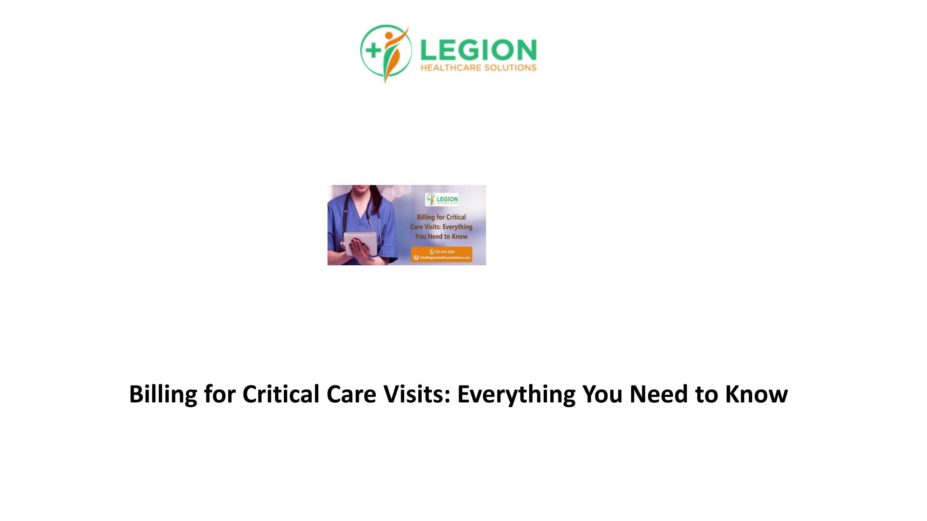 Billing for Critical Care Visits Everything You Need to Know by