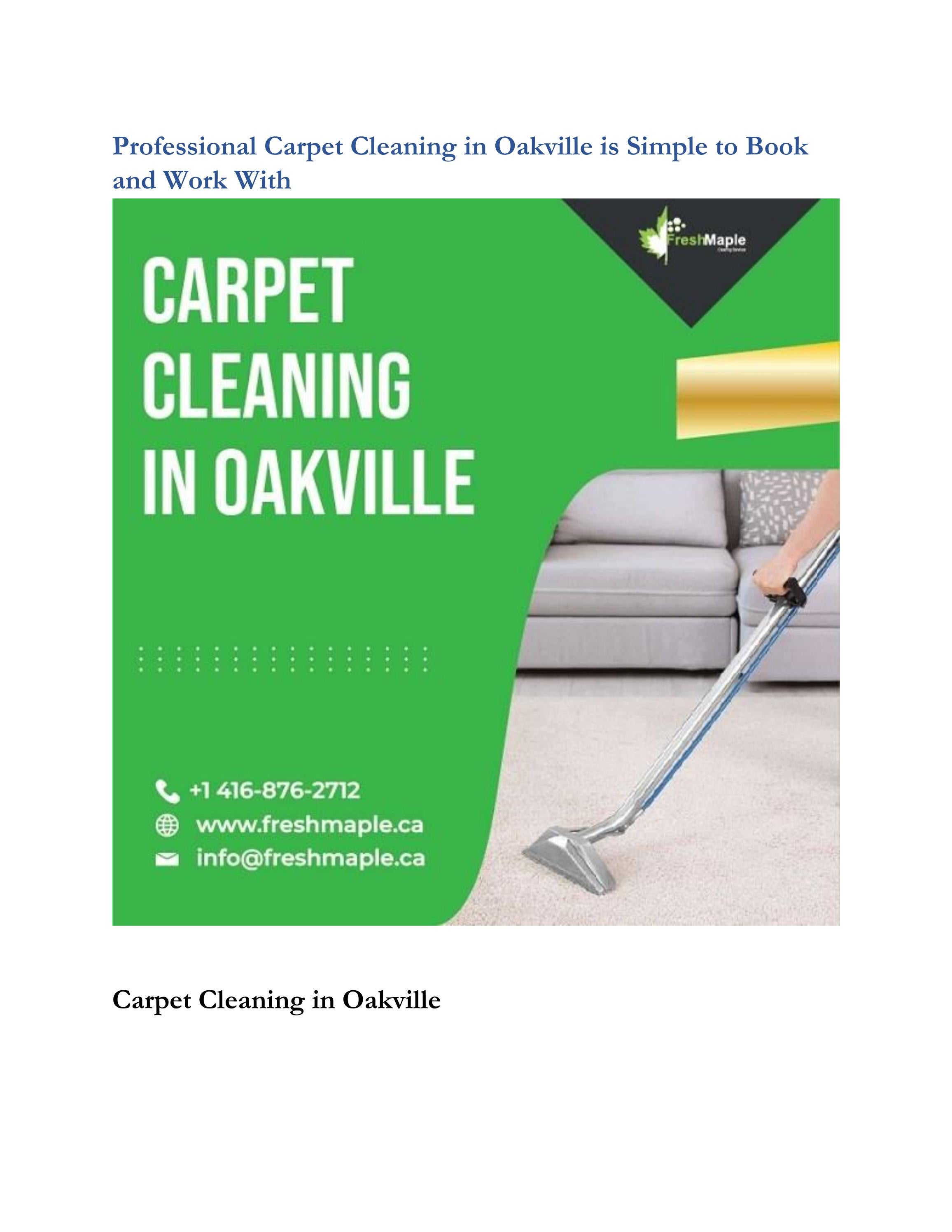 Professional Carpet Cleaning in Oakville is Simple to Book and Work
