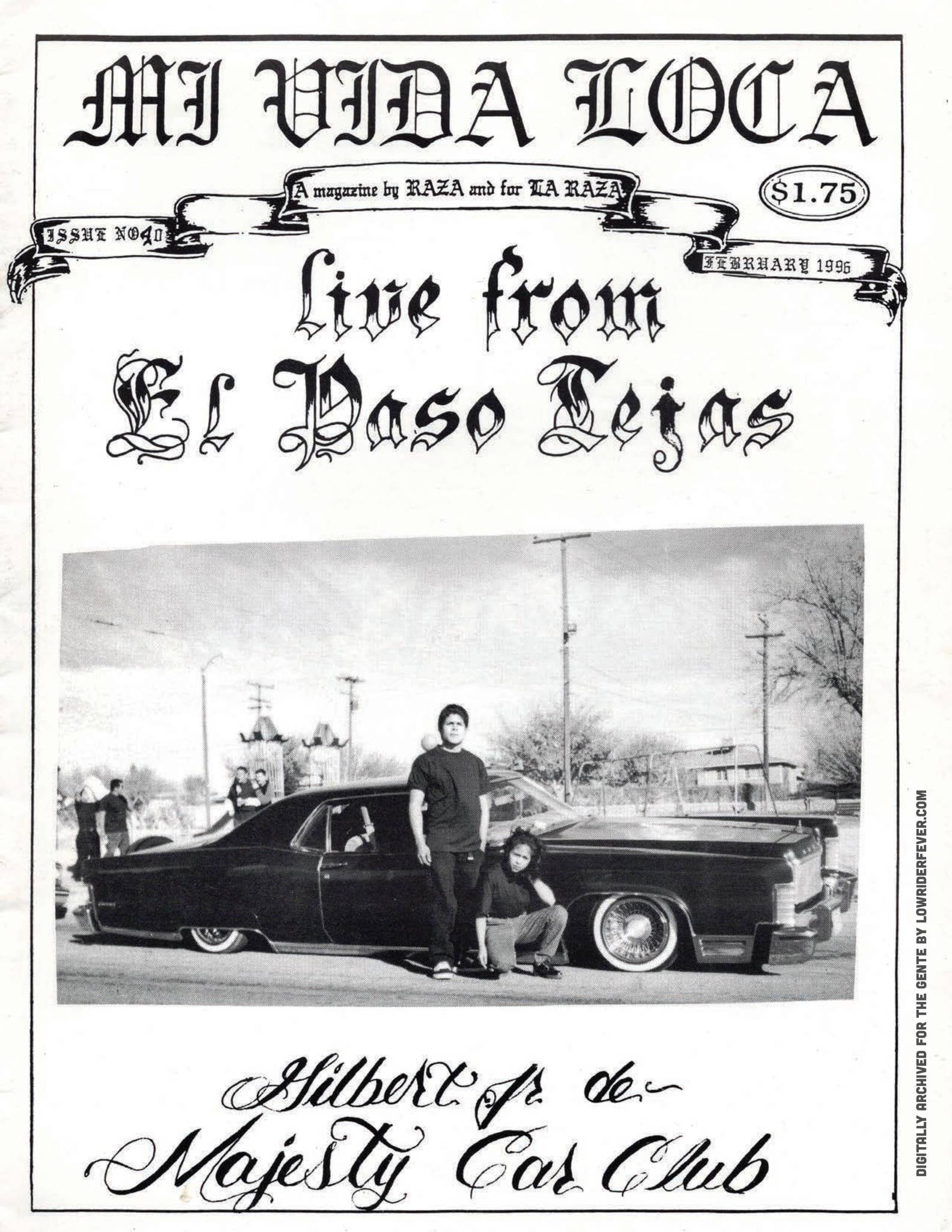 Mi Vida Loca チカーノ Chicano G-Rap ローライダー Mi Vida Loca, No. 40, 1995 by Lowrider Fever - Issuu