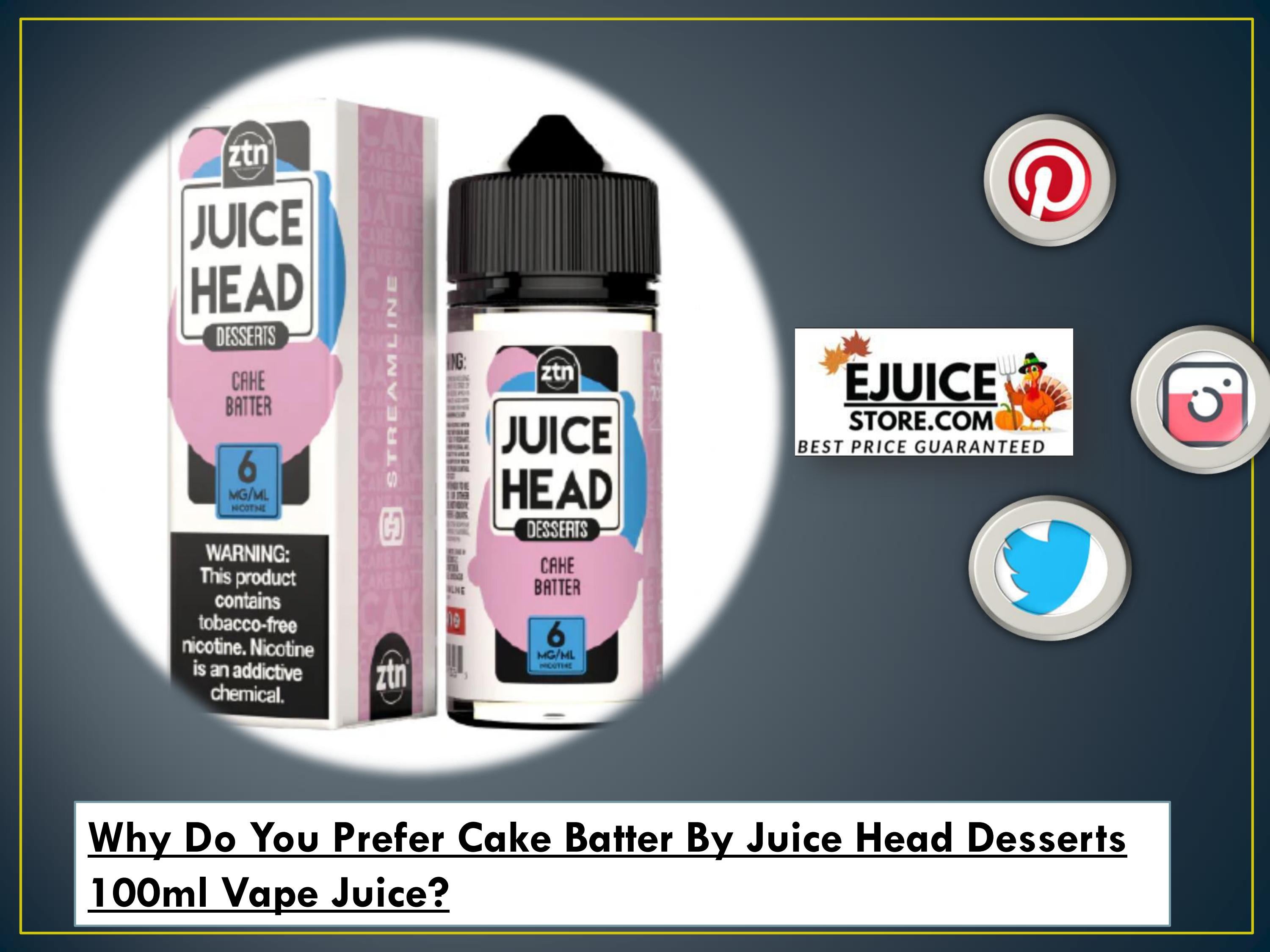 Why Do You Prefer Cake Batter By Juice Head Desserts 100ml Vape Juice by Ejuice Store Issuu
