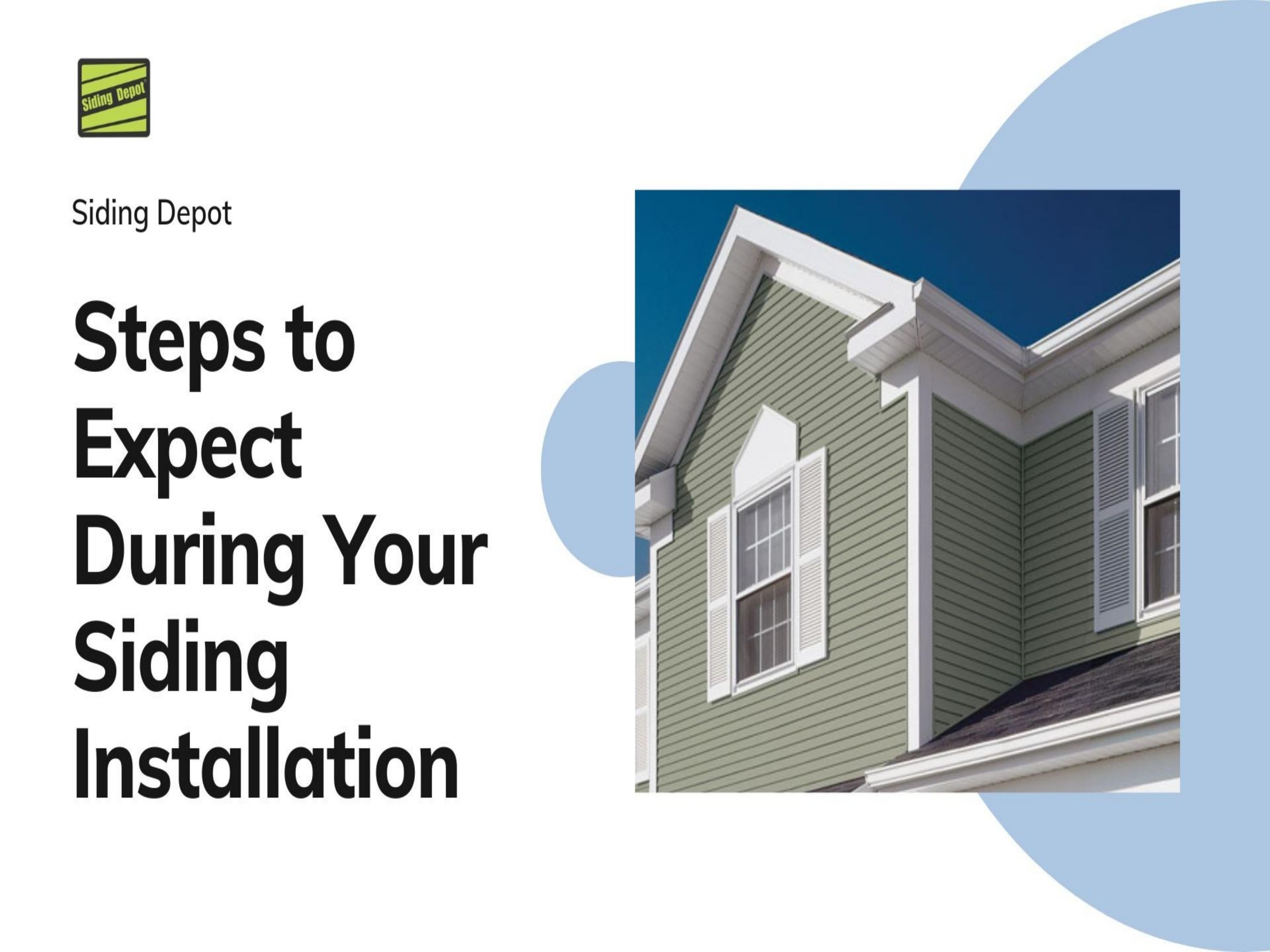 Steps to Expect During Your Siding Installation by Siding Depot Issuu