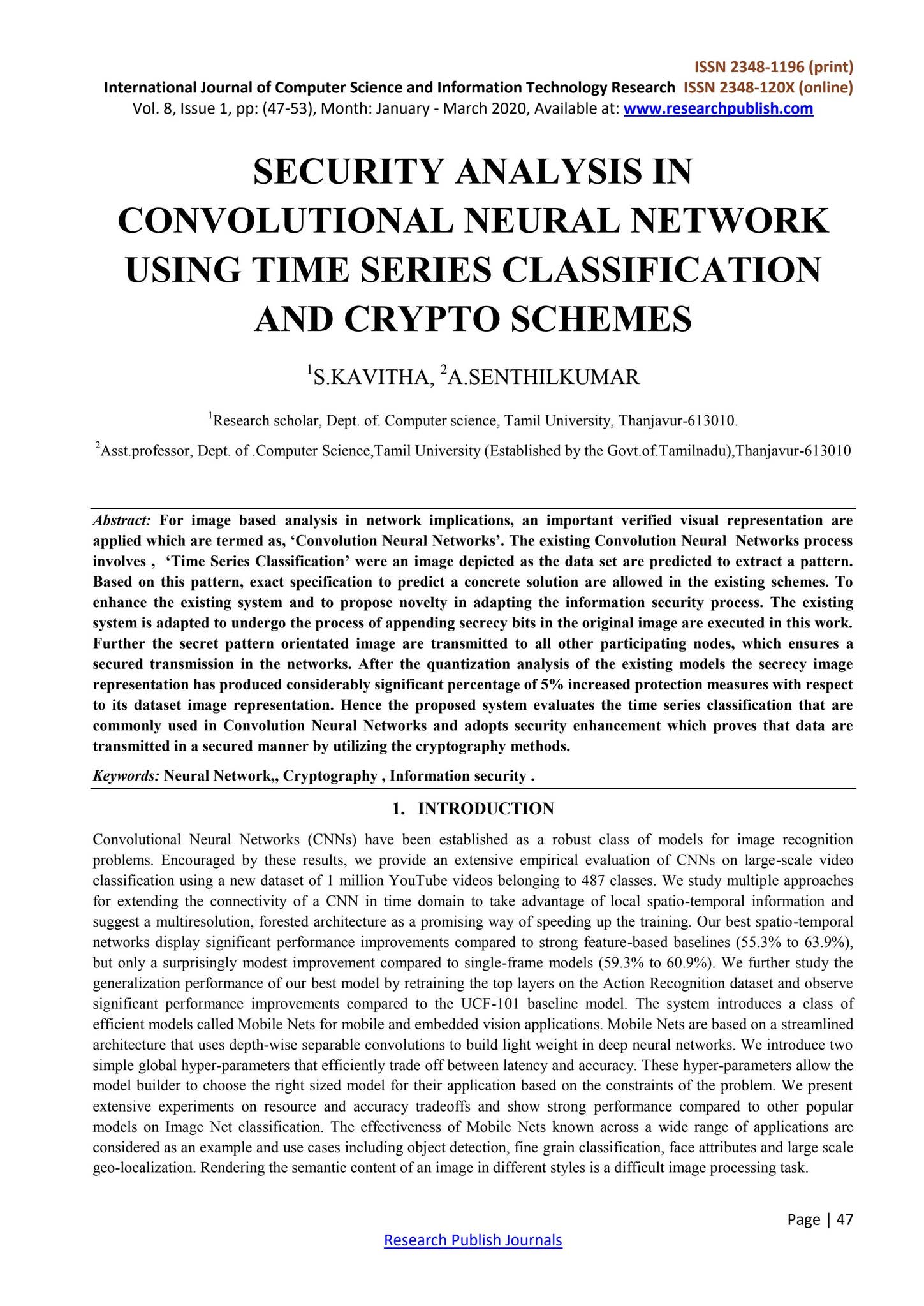 SECURITY ANALYSIS IN CONVOLUTIONAL NEURAL NETWORK USING TIME SERIES ...