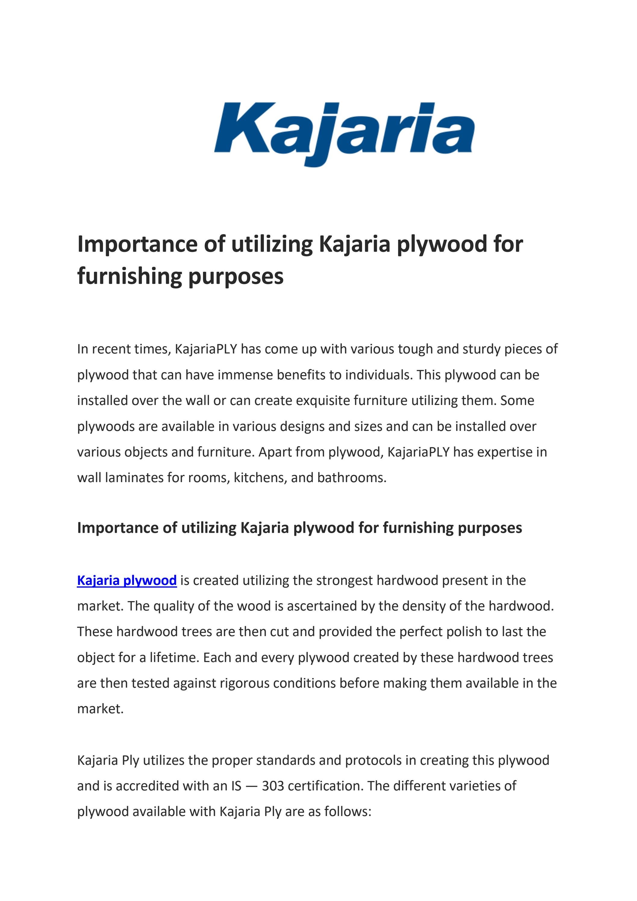 Importance of utilizing Kajaria plywood for furnishing purposes by