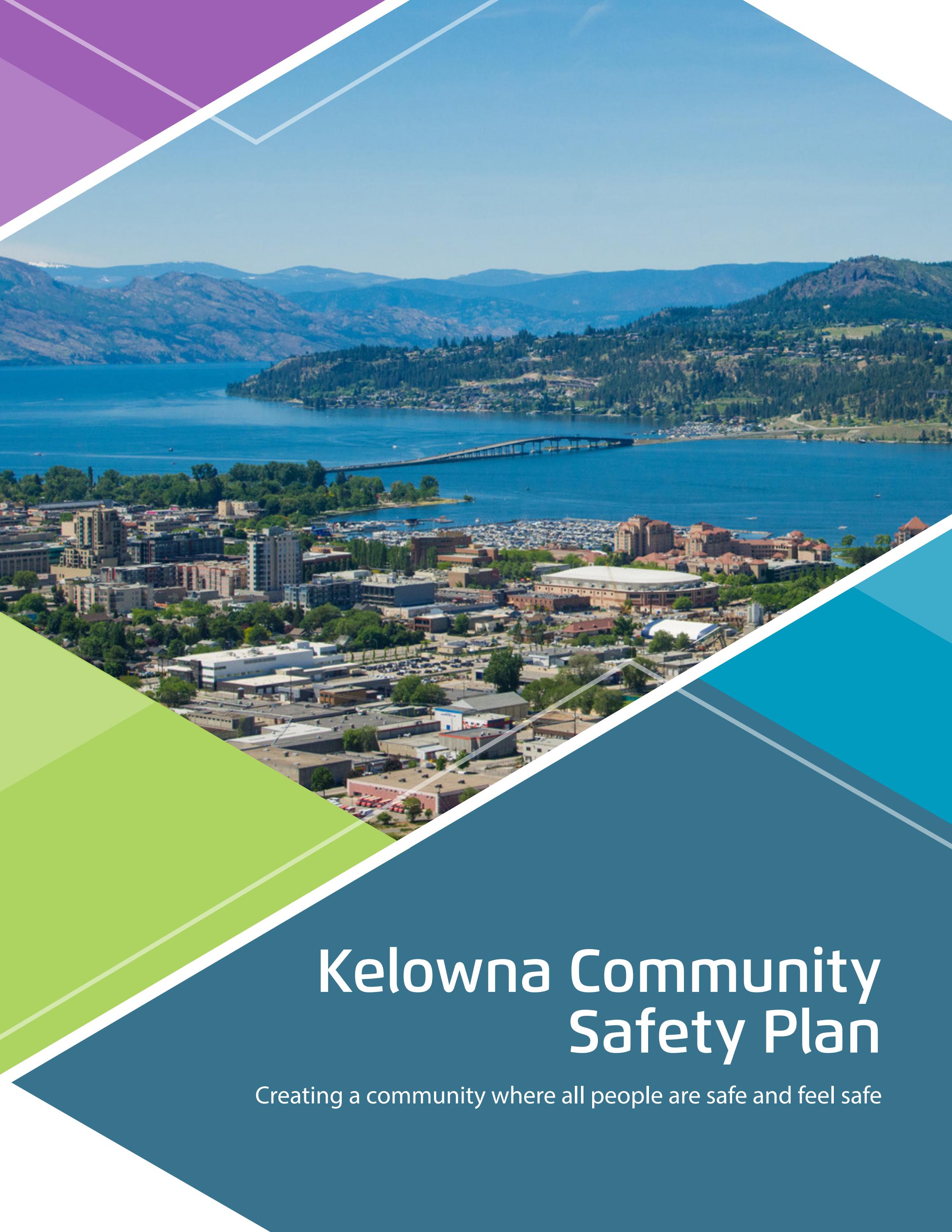Kelowna Community Safety Plan by City of Kelowna Issuu