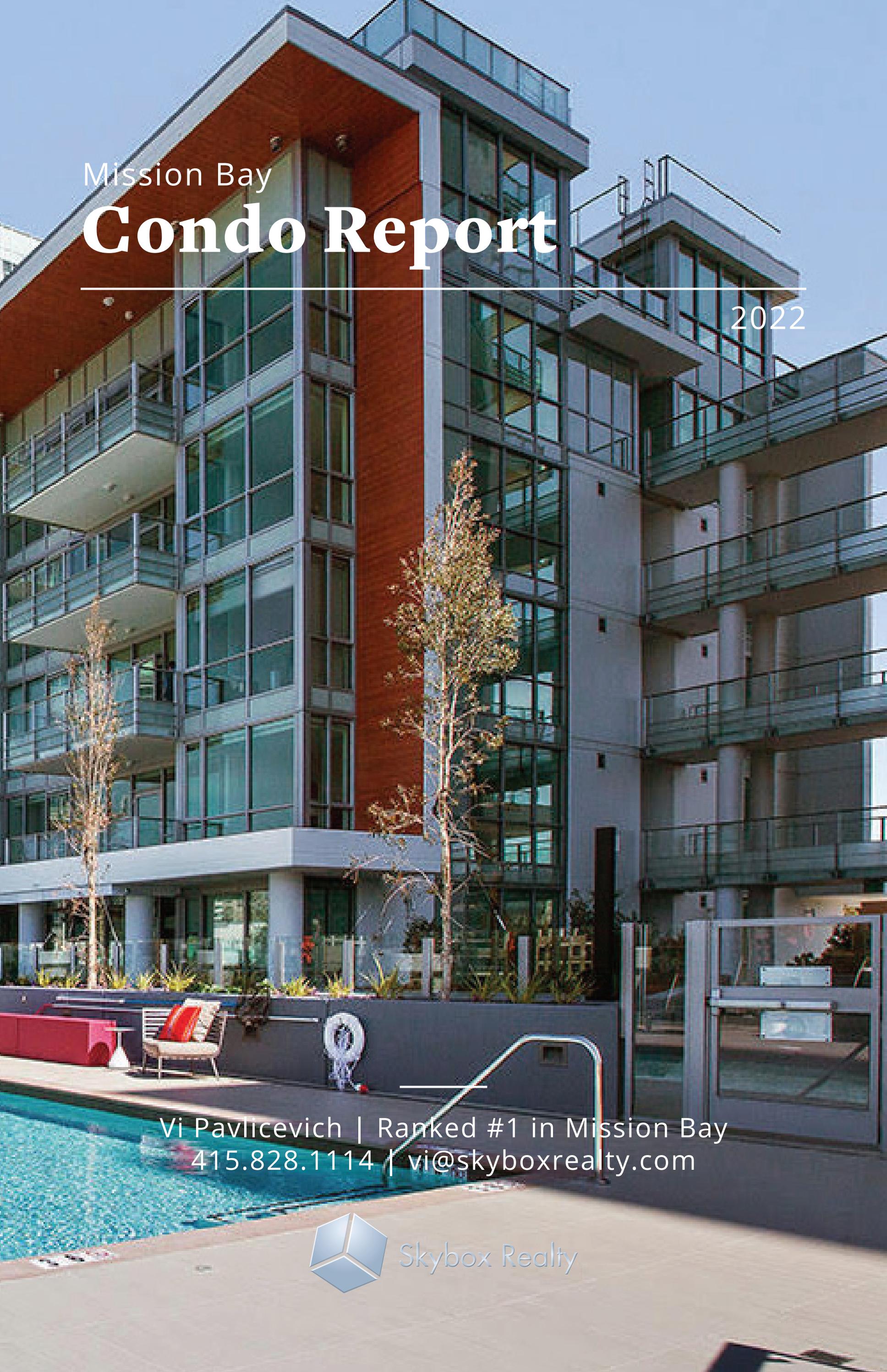 Image showcasing 2022 / Mission Bay Annual Condo Report by Skybox Realty - Issuu