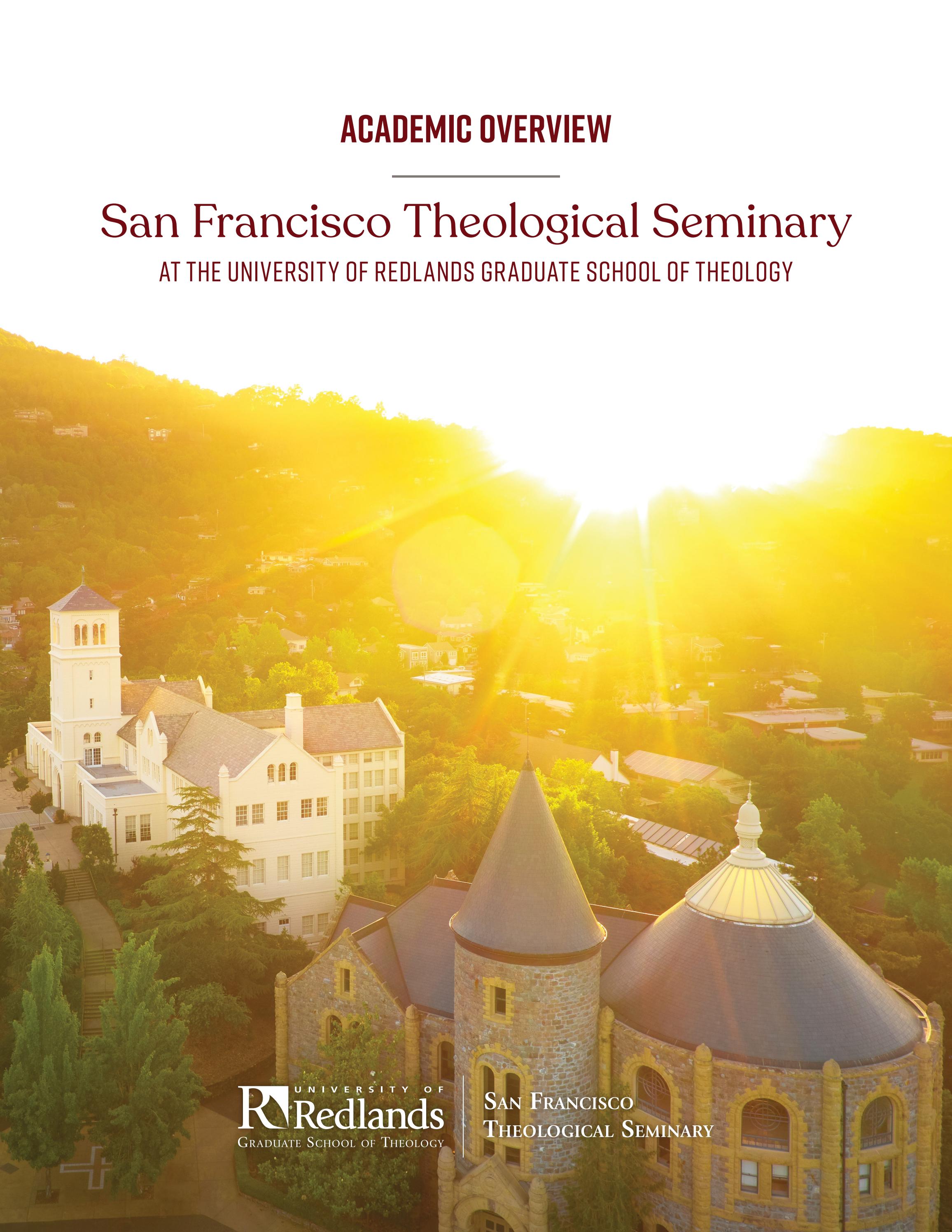 Academic Overview San Francisco Theological Seminary at the University