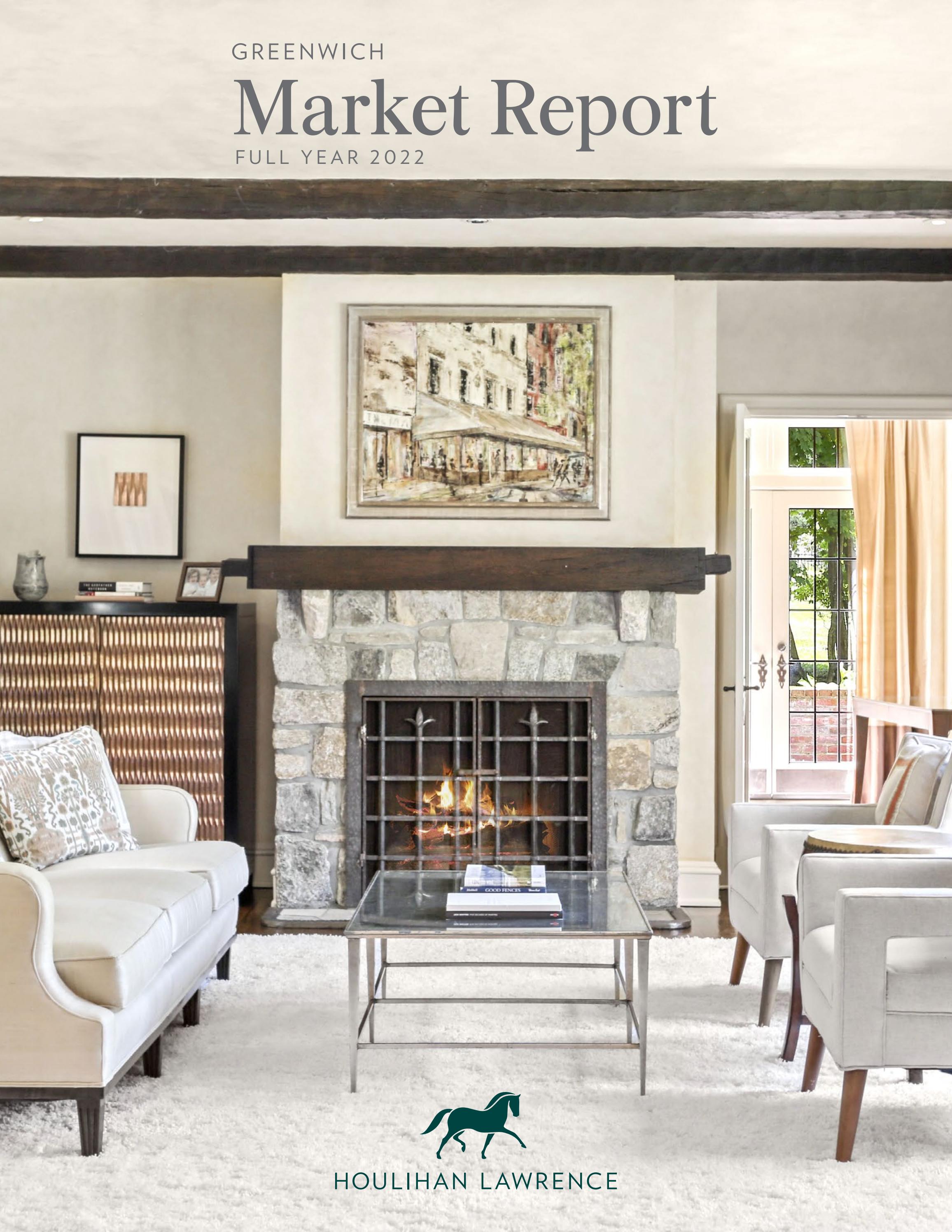 Houlihan Lawrence Q42022 Greenwich Report by Houlihan Lawrence Issuu