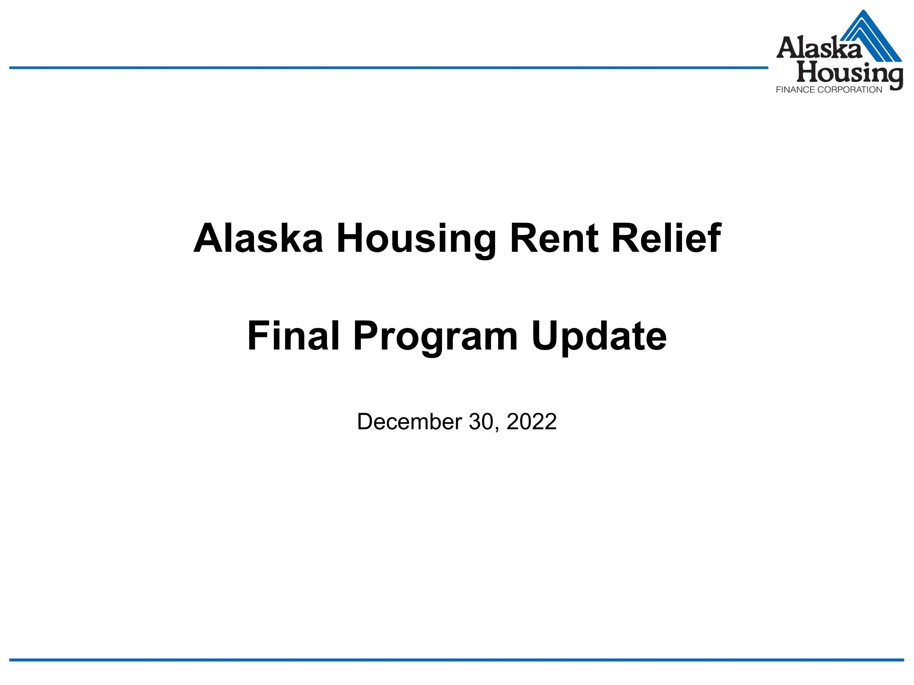Alaska Housing Rent Relief // Monthly Program Update by geretactical