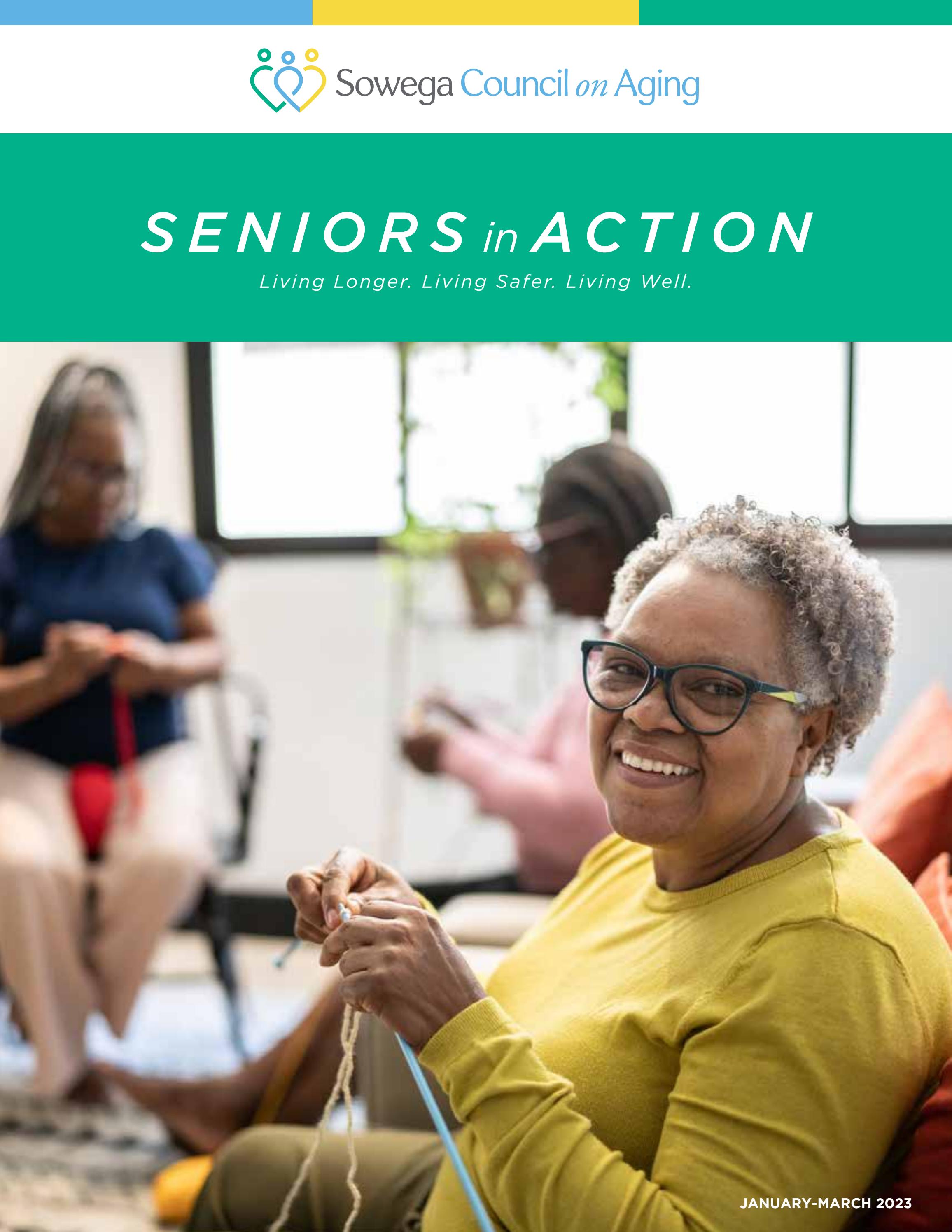 Seniors In Action | Jan-Feb-Mar 2023 by Sowega Council on Aging - Issuu