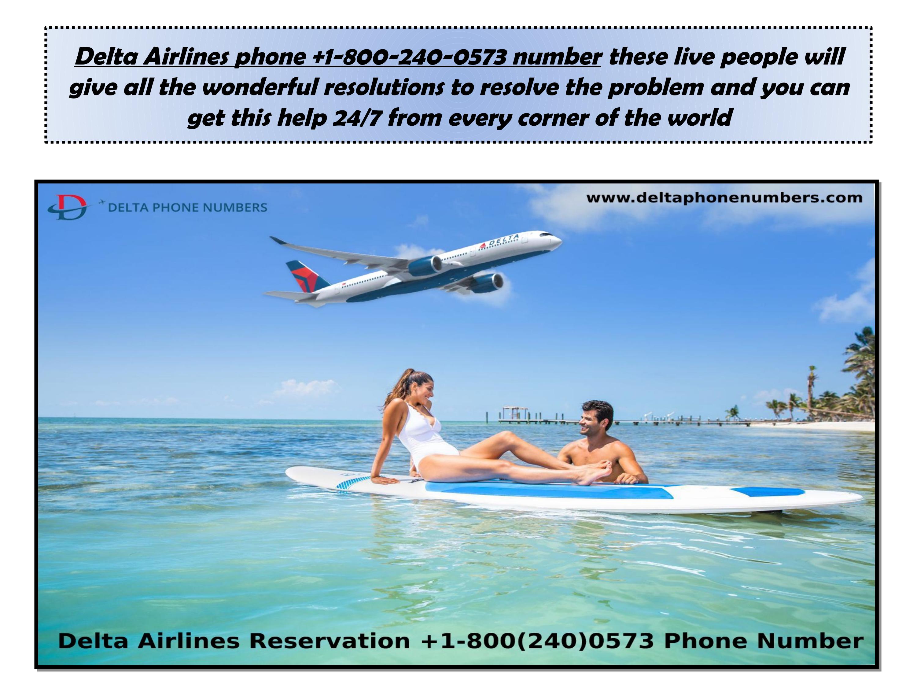 Delta Airlines Cancellation And Refund Policy 1 800 240 0573 Number By