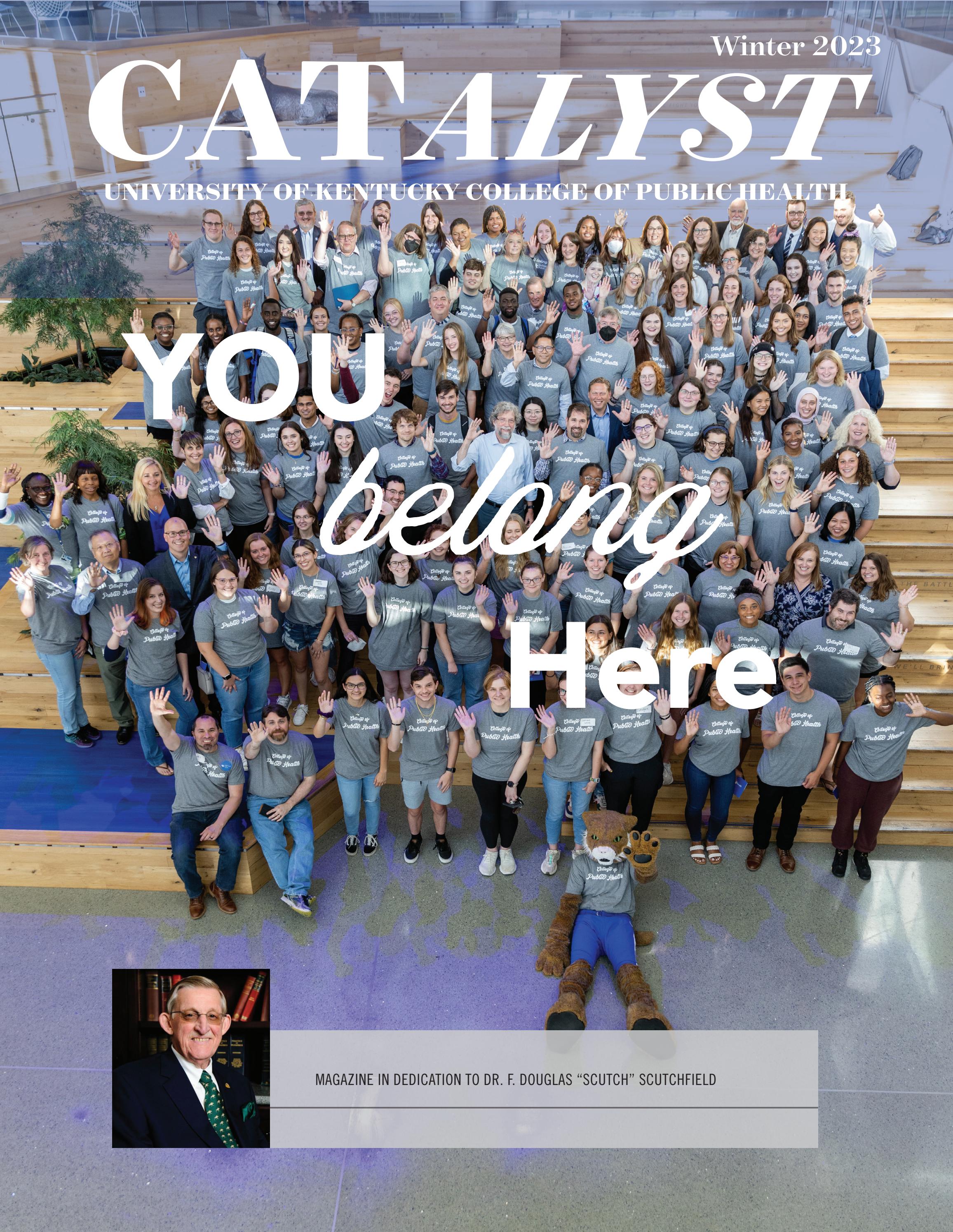 CATalyst - Winter 2023 by University of Kentucky College of Public Health -  Issuu