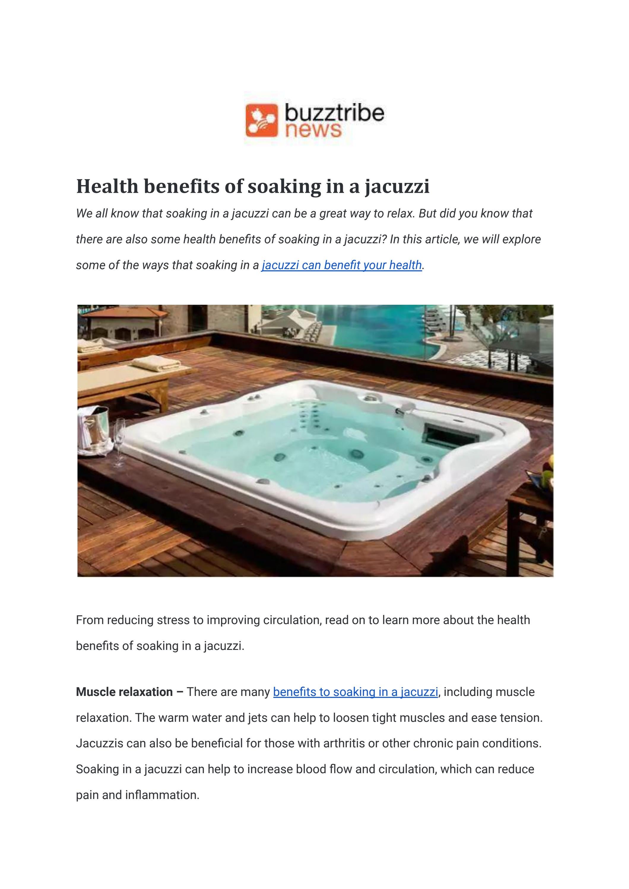 Health benefits of soaking in a jacuzzi by Buzztribenews Issuu