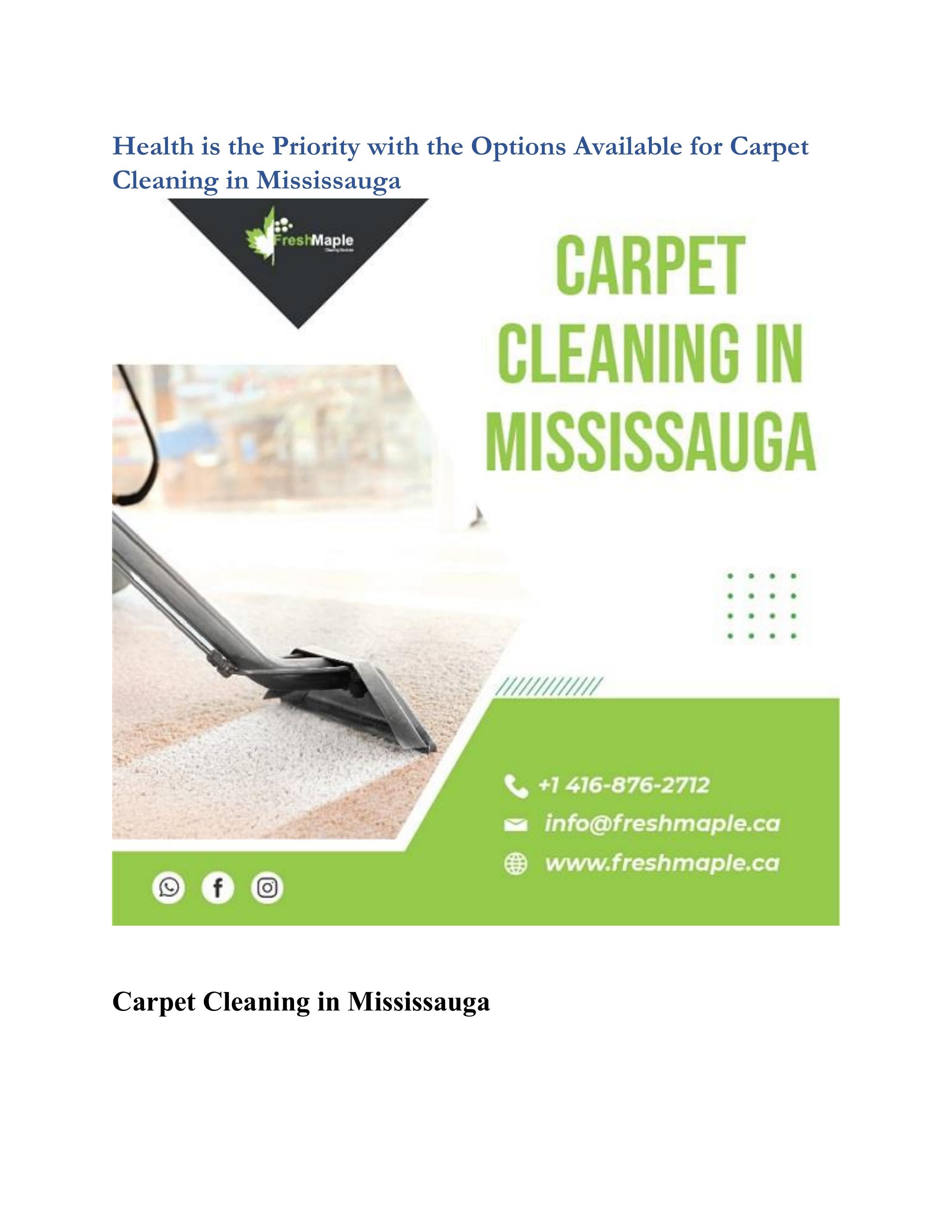 Health is the Priority with the Options Available for Carpet Cleaning in Mississauga by Carpet