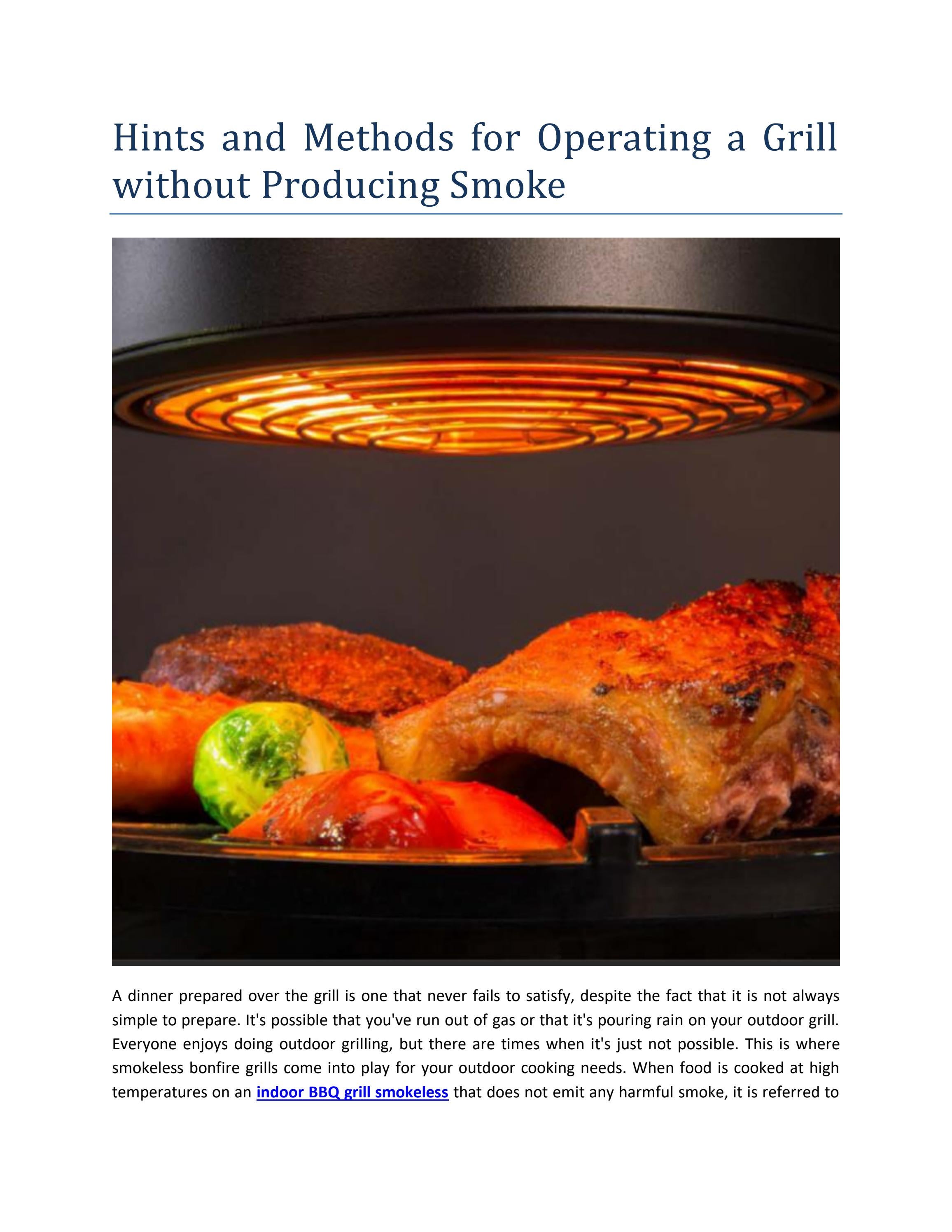 Hints and Methods for Operating a Grill without Producing Smoke by Kith