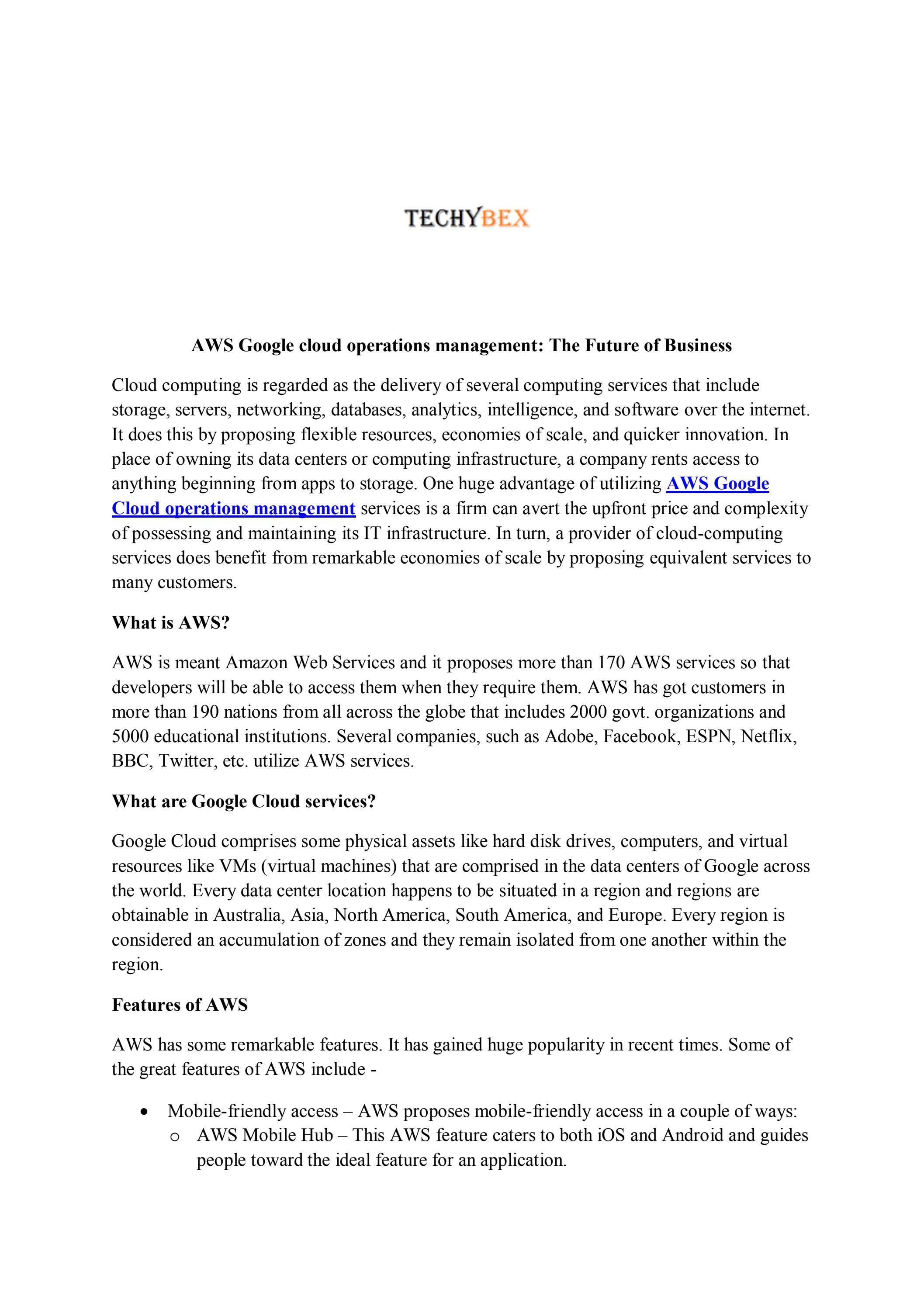 AWS Google cloud operations management: The Future of Business by TechyBex  Private Limited - Issuu