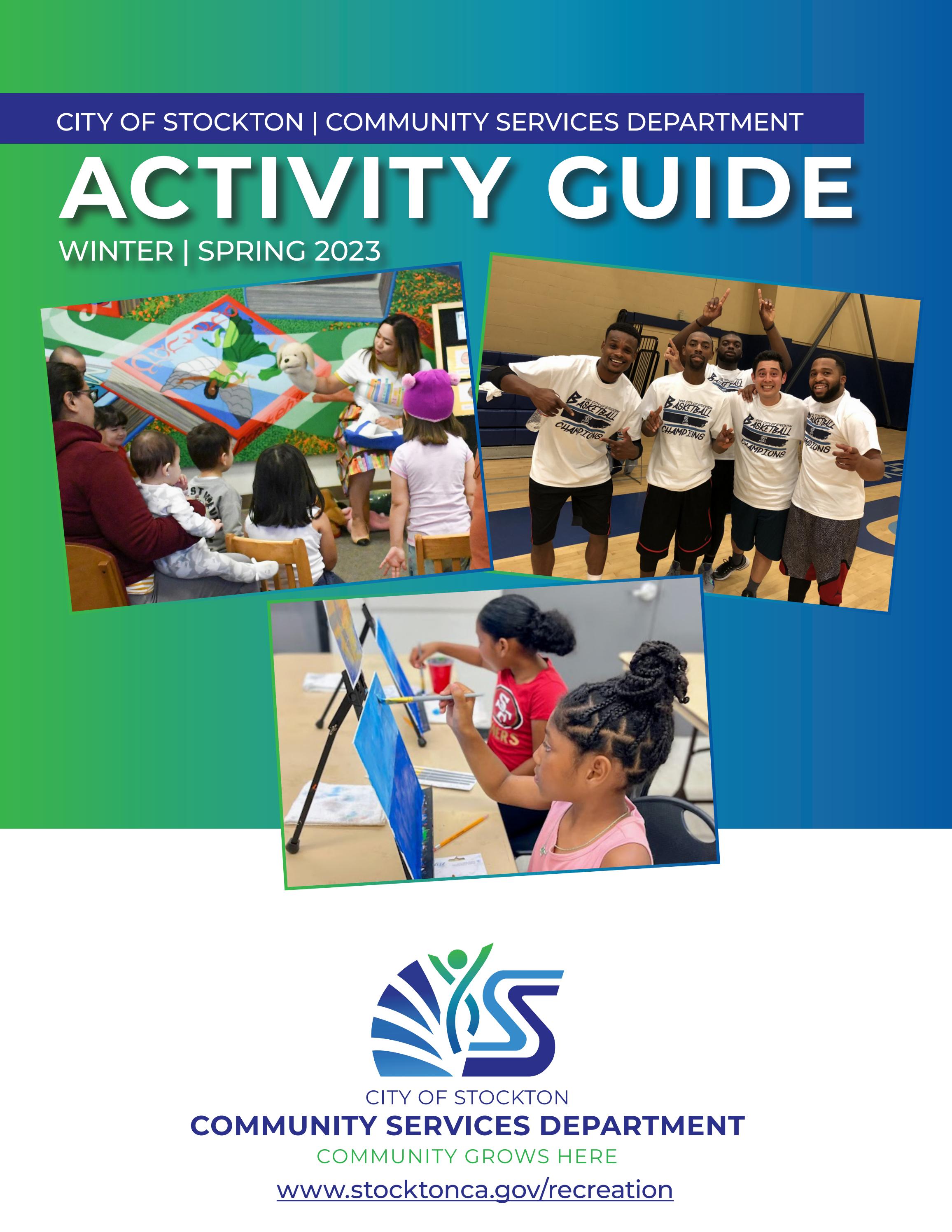 Winter/spring Activity Guide City of Stockton | Community Services | Winter/Spring Activity Guide ...