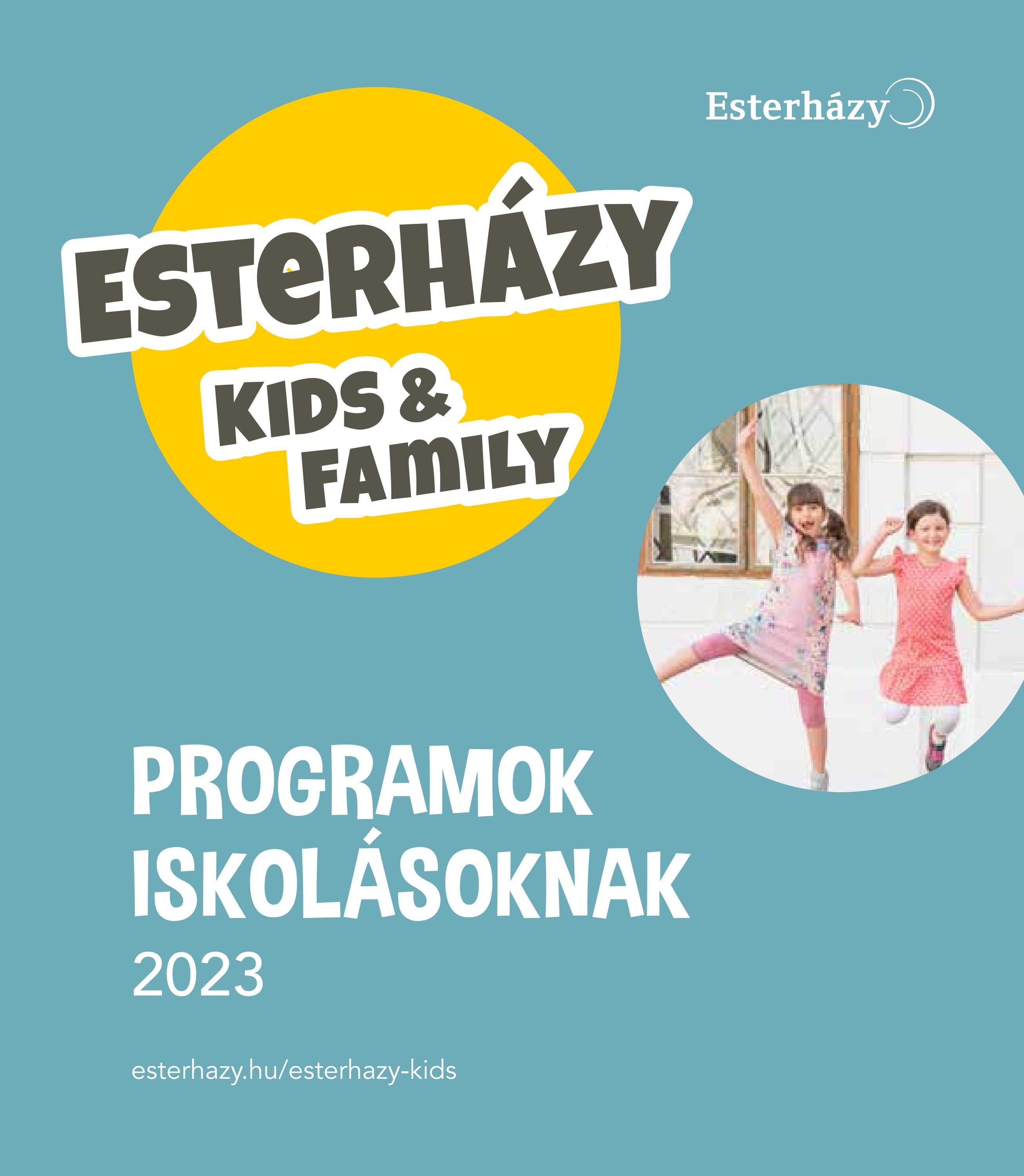 Esterházy Kids Programok 2023 by Esterhazy Issuu